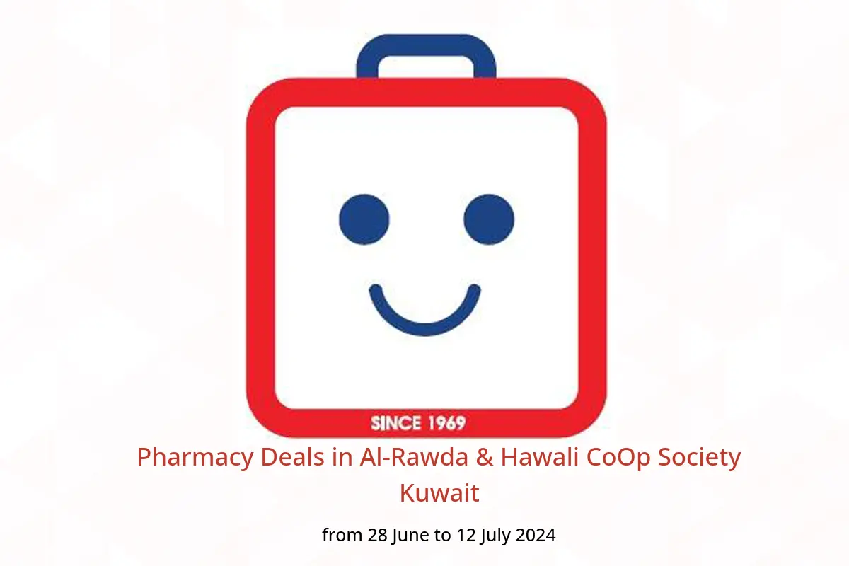 Pharmacy Deals in Al-Rawda & Hawali CoOp Society Kuwait from 28 June to 12 July 2024