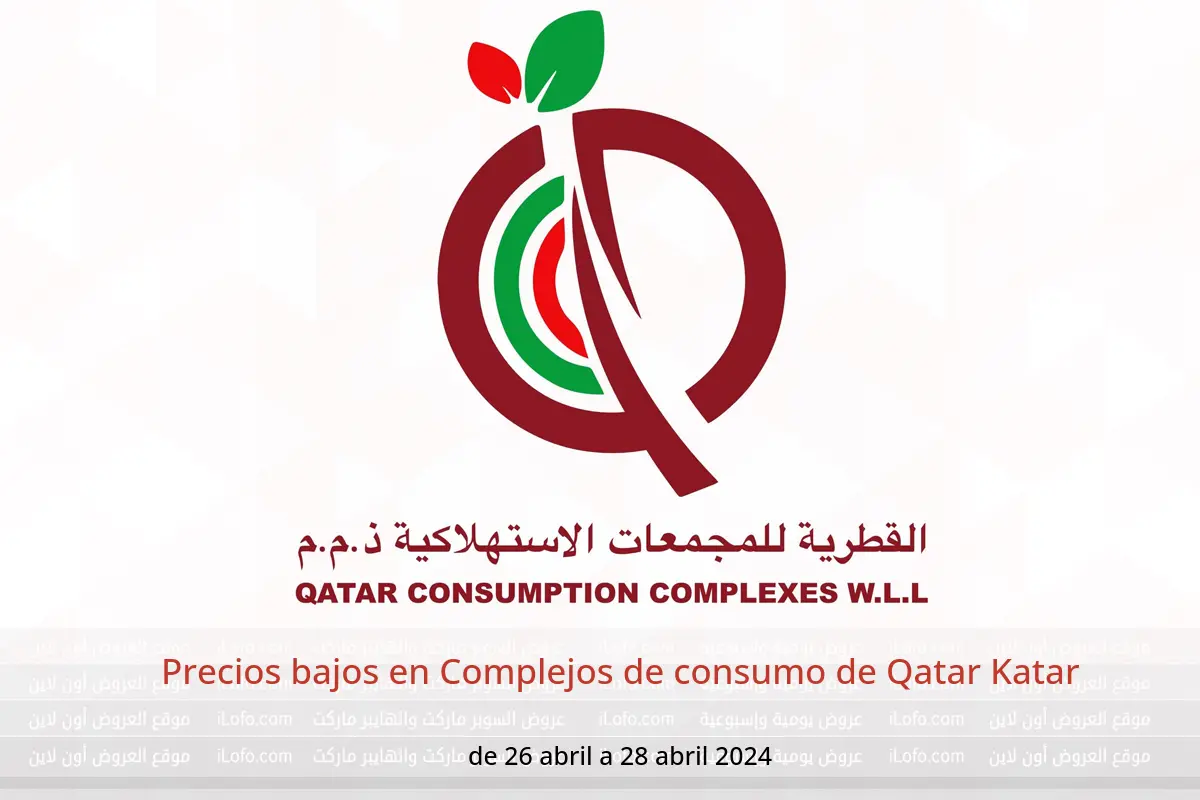 Precios bajos en Complejos de consumo de Qatar Katar de 26 a 28 abril 2024