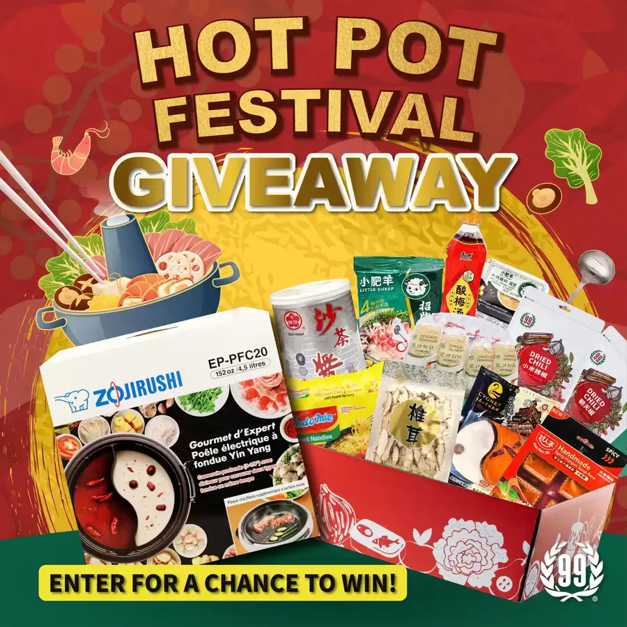 99 Ranch Market USA Offers from 3 to 17 December 2024 HOT POT FESTIVAL GIVEAWAY