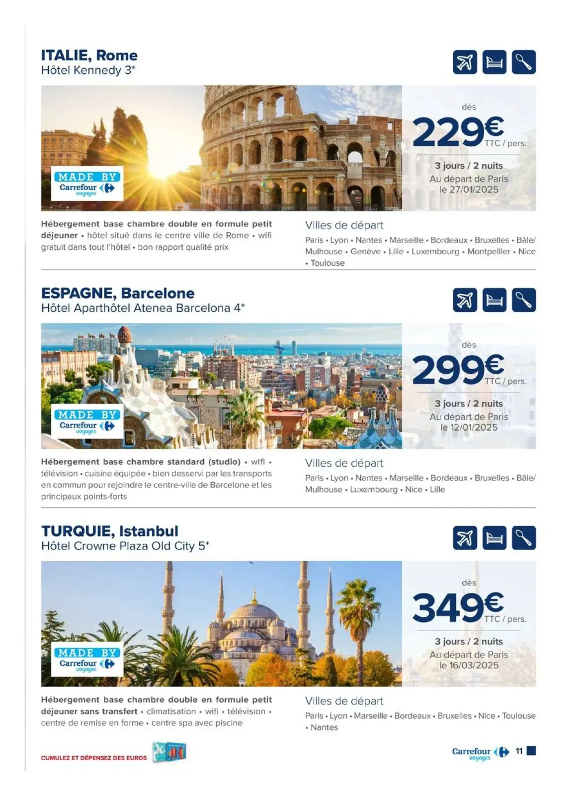 Página 11 en Ofertas de viajes en Carrefour Francia