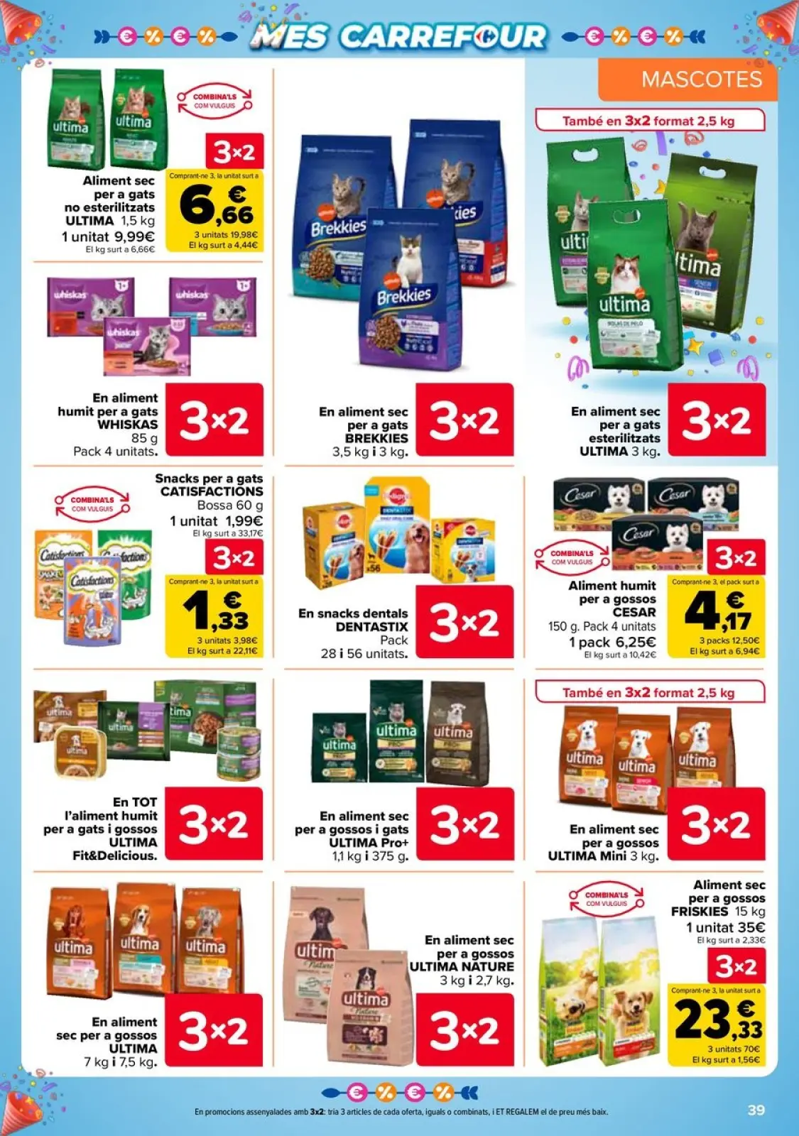 Página 39 en 3x2 + CHOLLOS Ofertas en Carrefour España