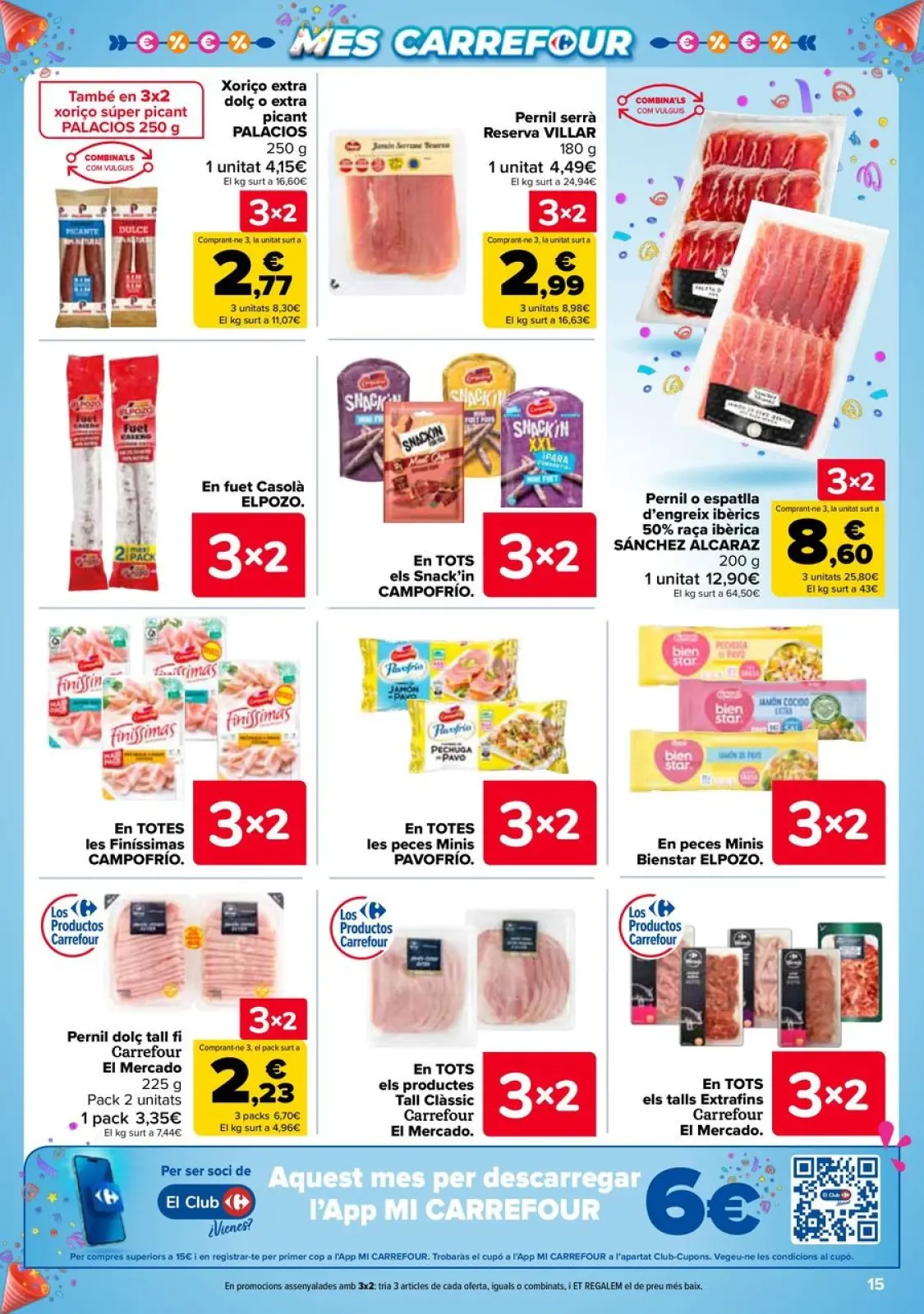 Página 15 en 3x2 + CHOLLOS Ofertas en Carrefour España