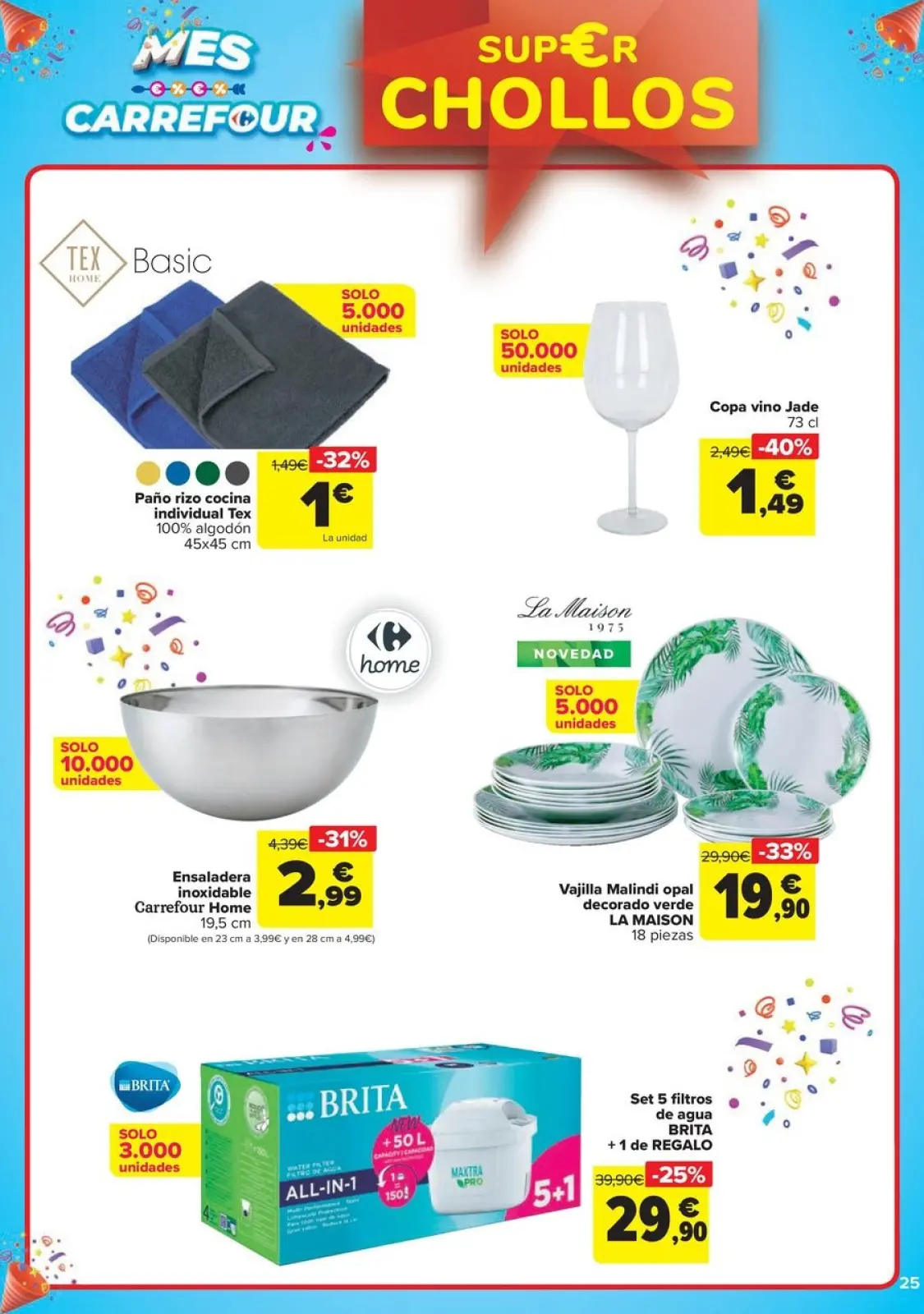 Página 25 en CHOLLOS NO ALIMENTACION en Carrefour España