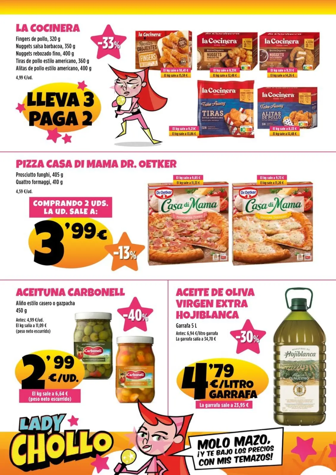 Page 6 in Lady Chollo, the star of savings at Ahorramas Spain