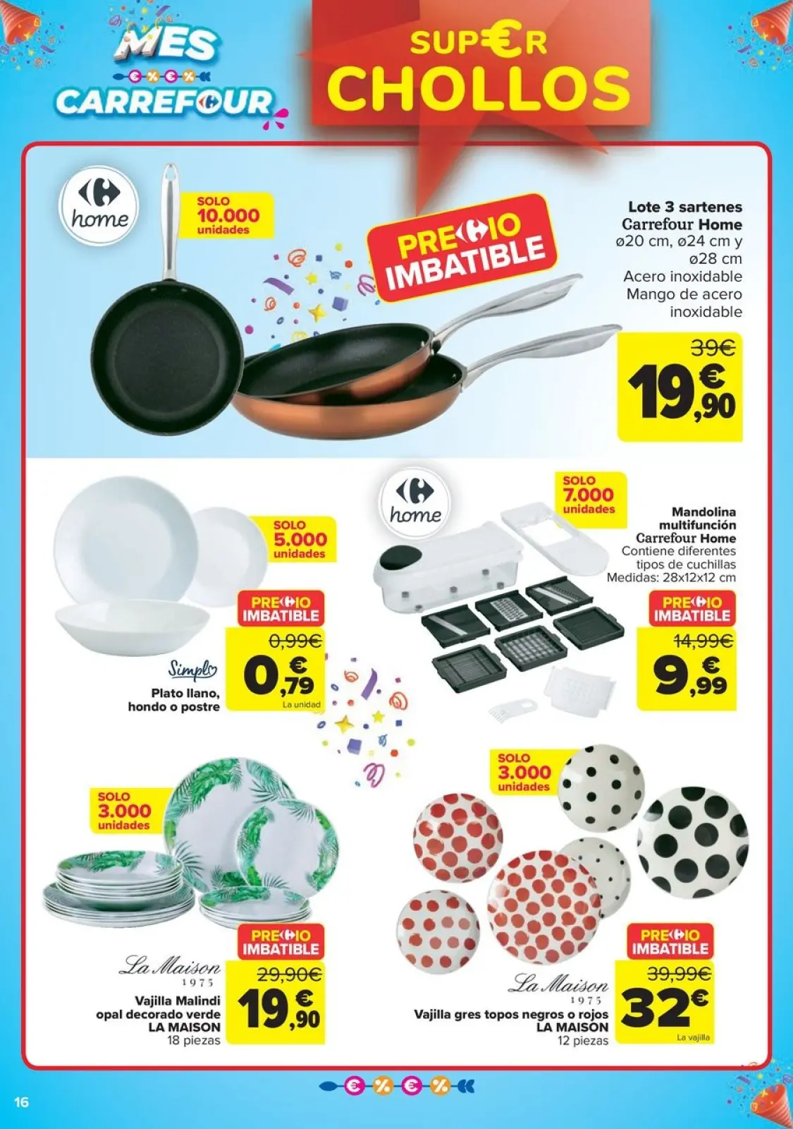 Página 16 en CHOLLOS NO ALIMENTACION en Carrefour España