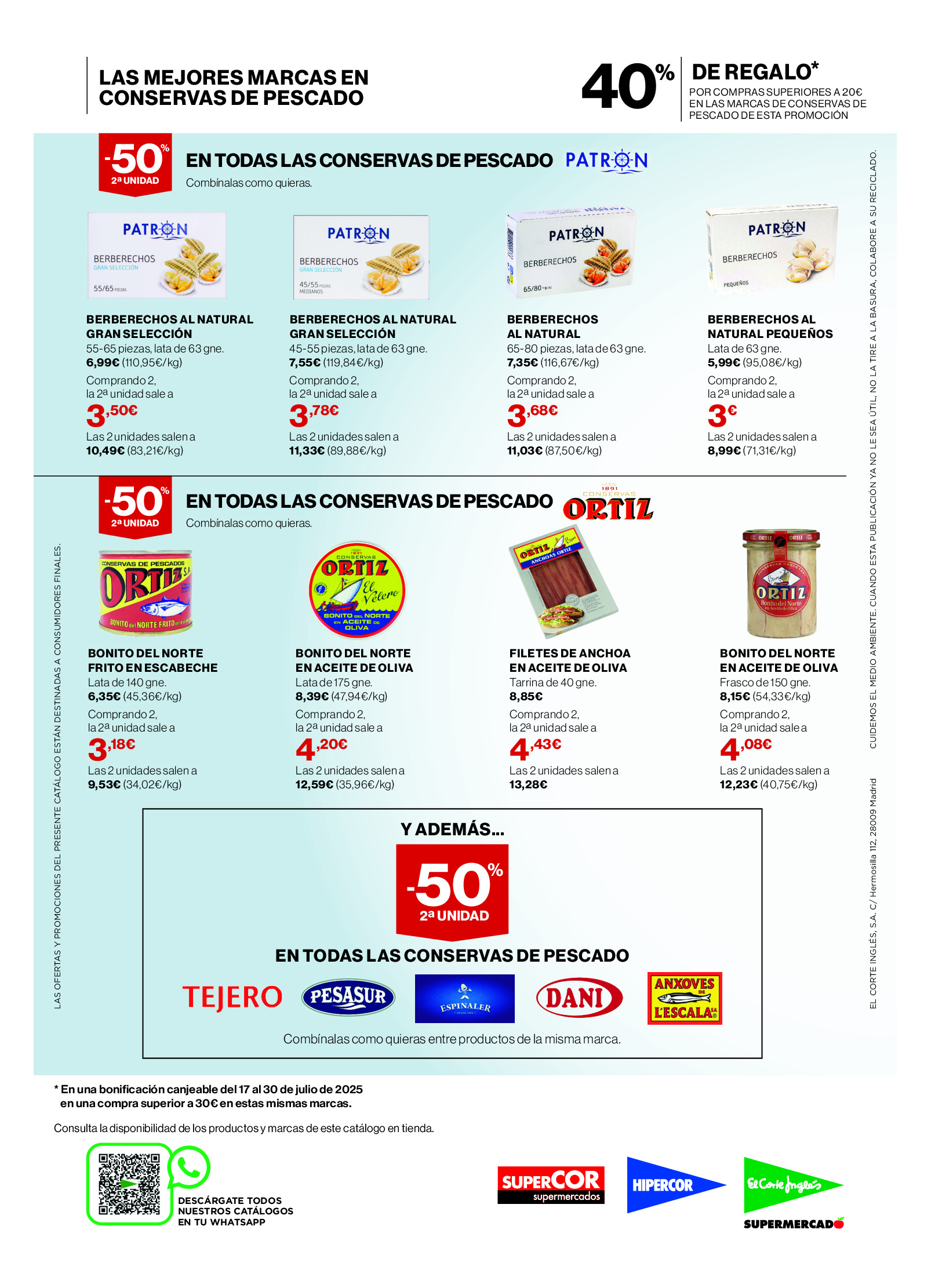 Ofertas de Hipercor España de 3 a 16 julio 2025 Conserves de Peix ofertas