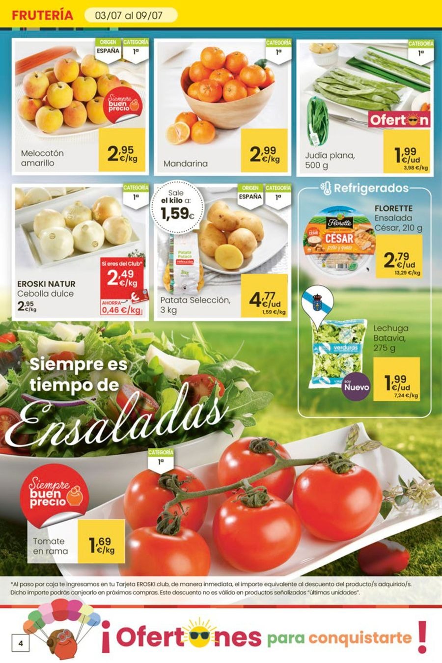 Ofertas de Eroski España de 3 a 15 julio 2025 ¡Ofertones para conquistarte!