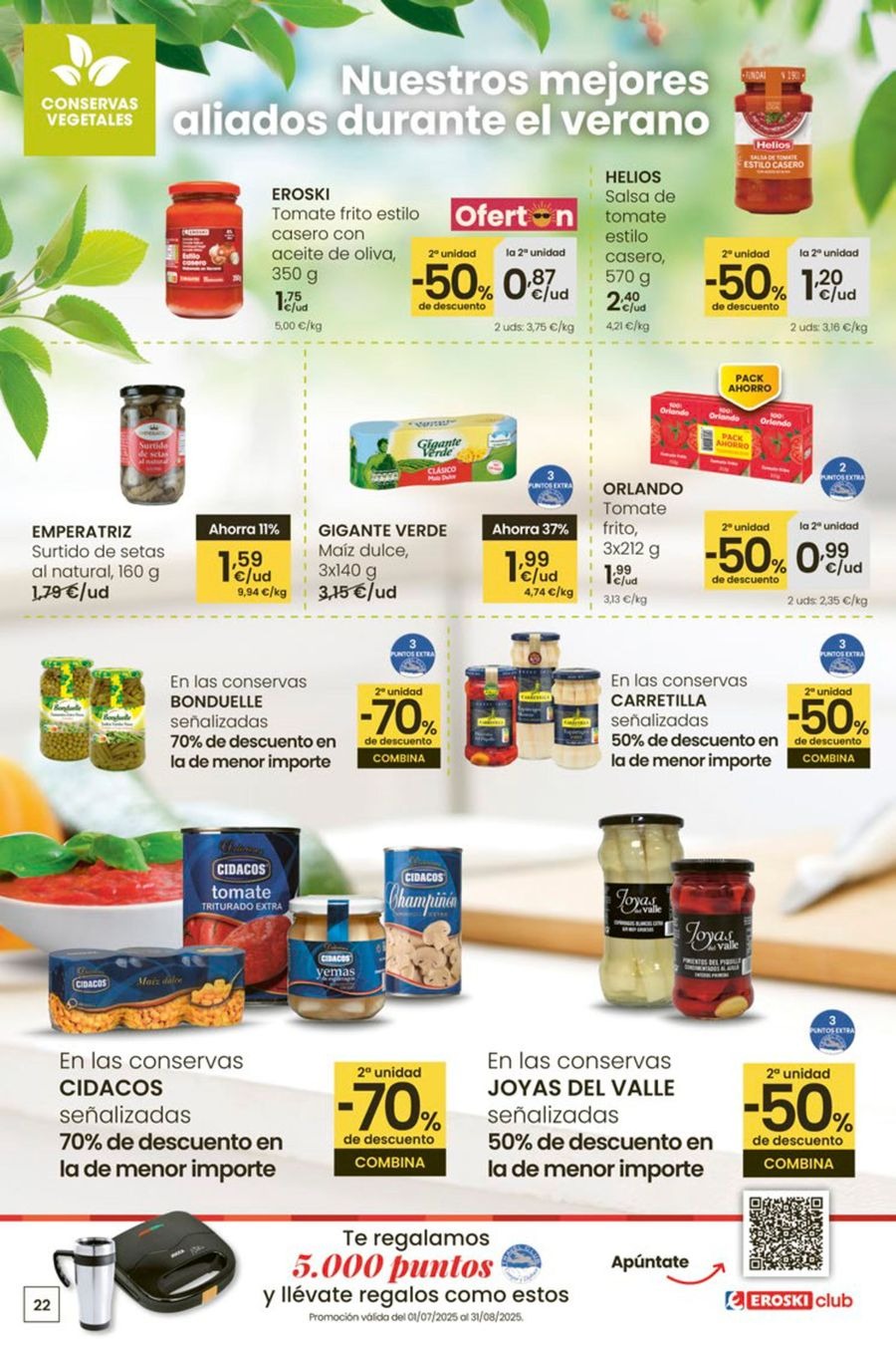 Ofertas de Eroski España de 3 a 15 julio 2025 ¡Ofertones para conquistarte!
