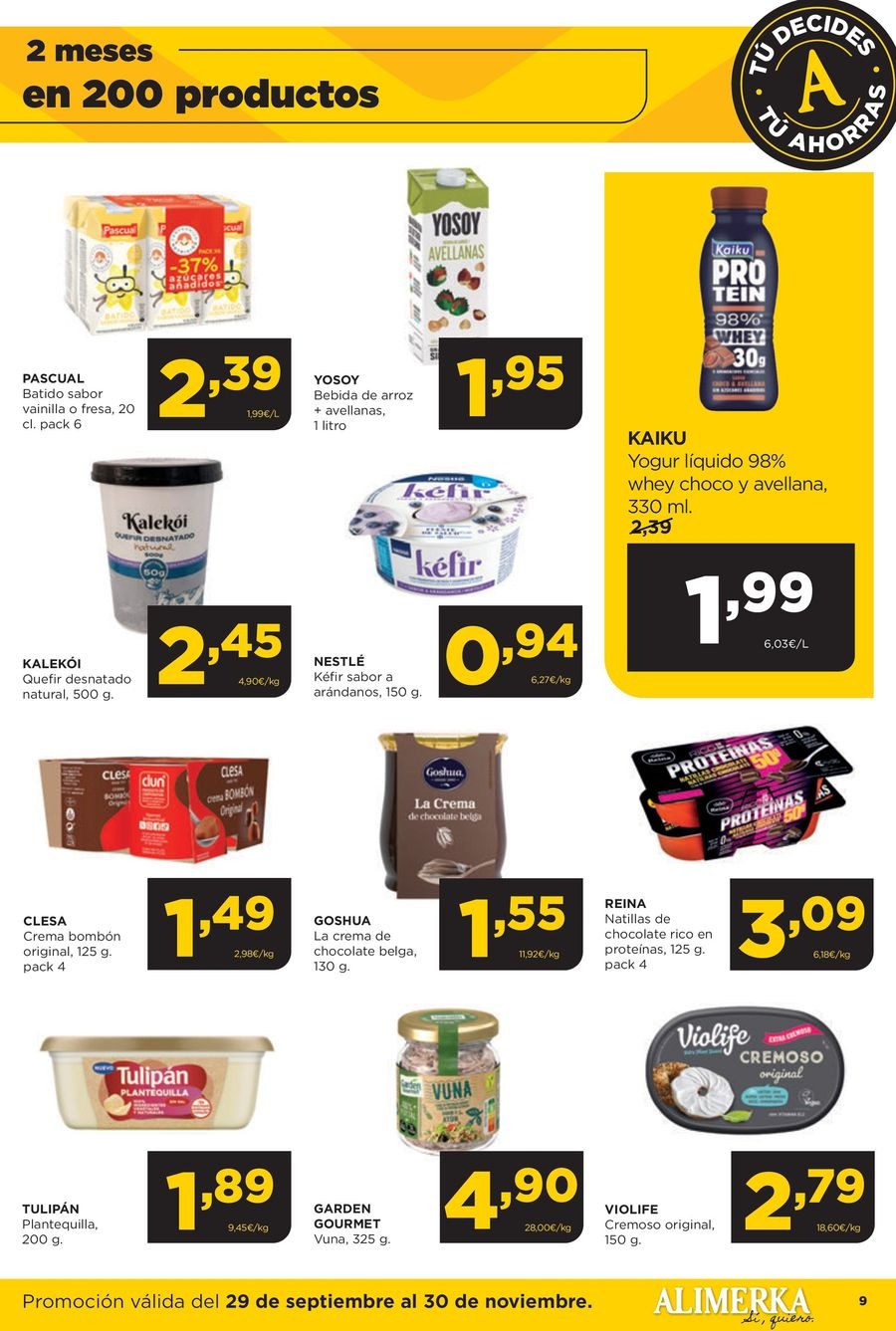 Ofertas de ‎Alimerka Supermercados‎ España de 30 septiembre a 30 noviembre 2025 Folleto de ofertas Tu decides tu ahorras