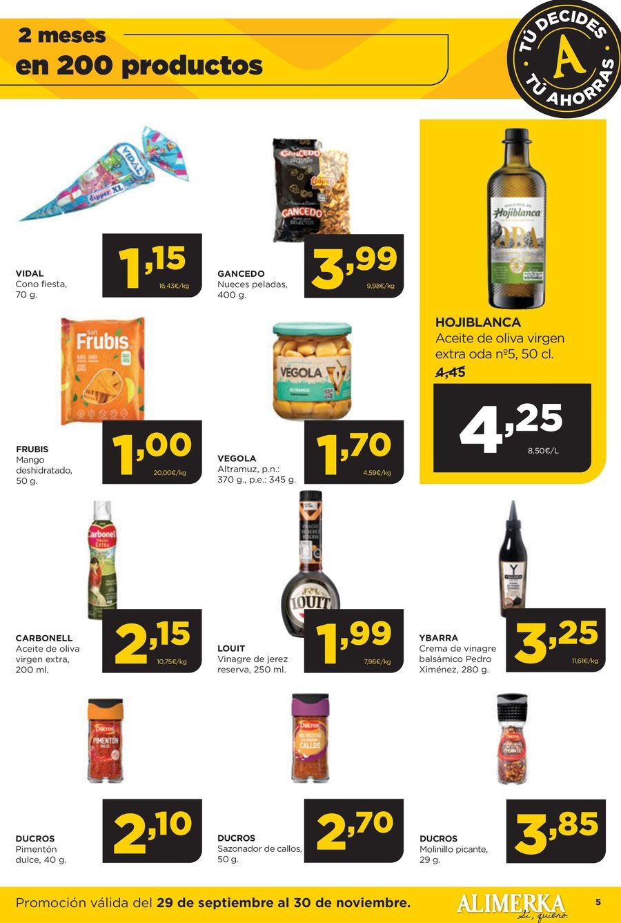 Ofertas de ‎Alimerka Supermercados‎ España de 30 septiembre a 30 noviembre 2025 Folleto de ofertas Tu decides tu ahorras