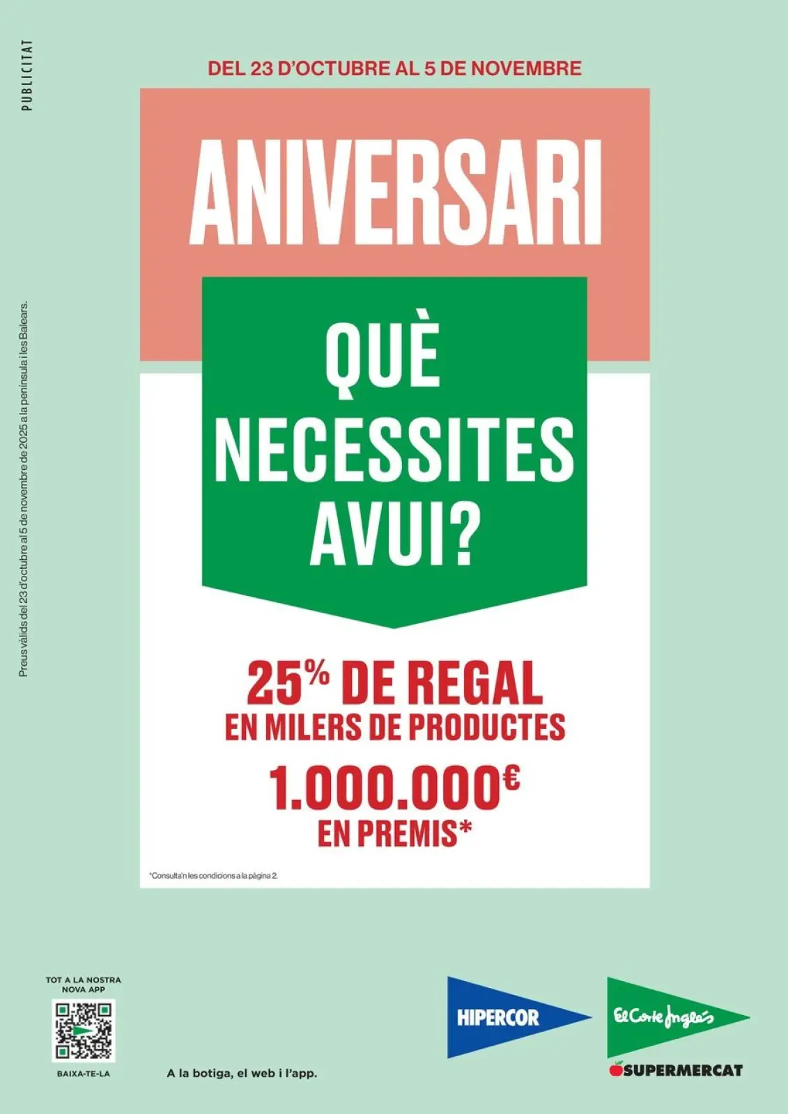 Página 1 en ofertas Què Necessites Avui? en Hipercor España