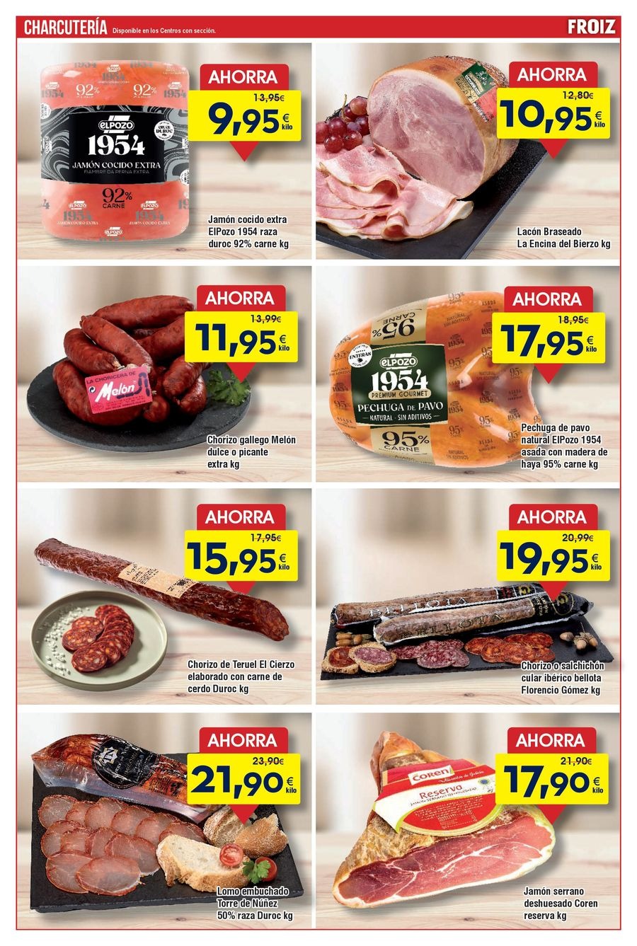 Froiz Spain Offers from 22 October to 11 November 2025 Offers brochure: Quality... At the Best Price!
