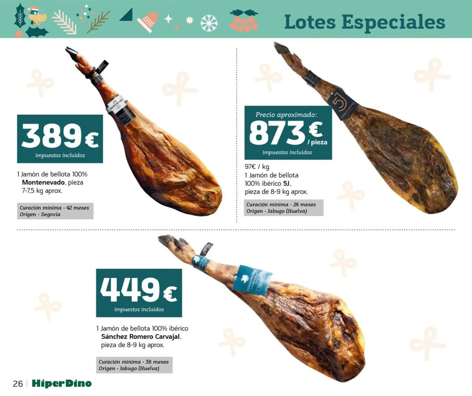 Page 26 dans Offres du Catalogue de Lots et Paniers chez HiperDino Espagne