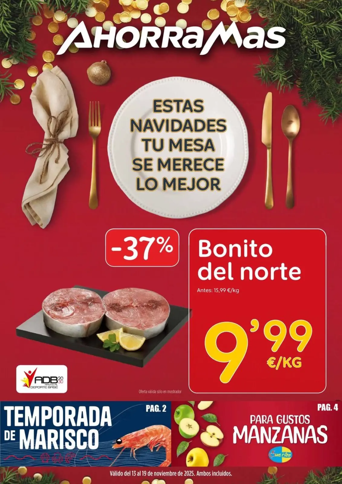Page 1 dans Brochure des offres de Noël chez Ahorramas Espagne