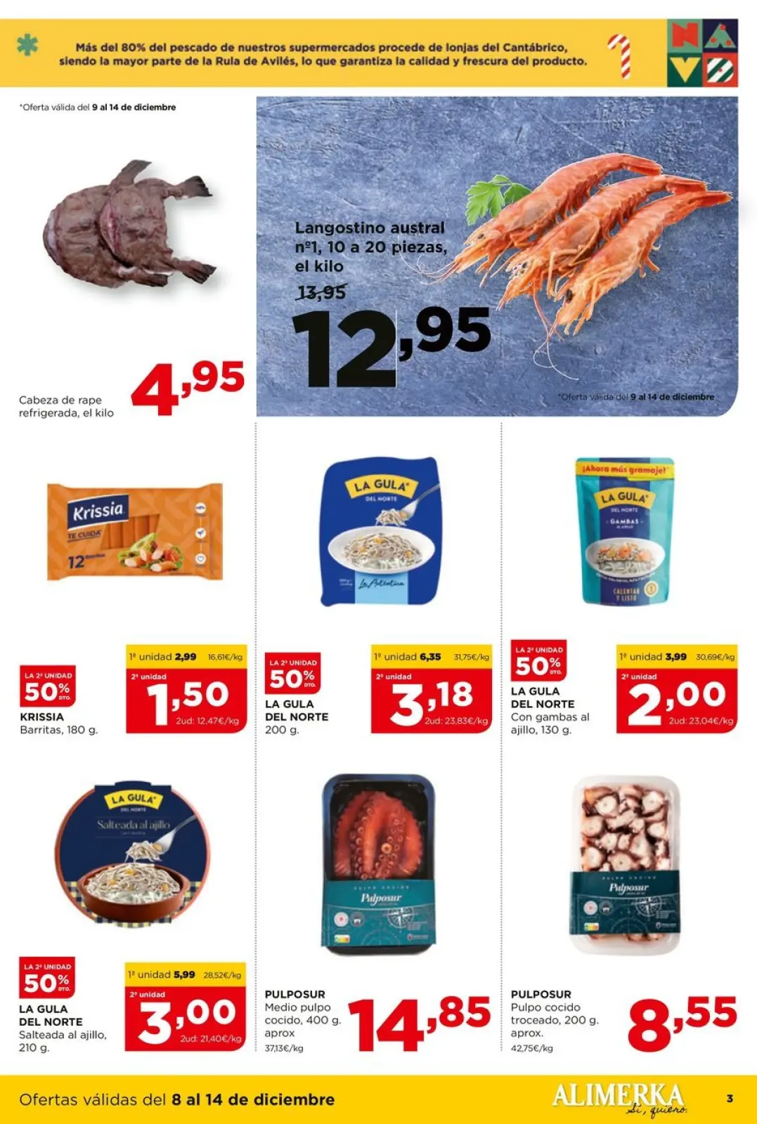 Page 3 dans Nouvelles offres chez ‎Supermarchés Alimerka‎ Espagne