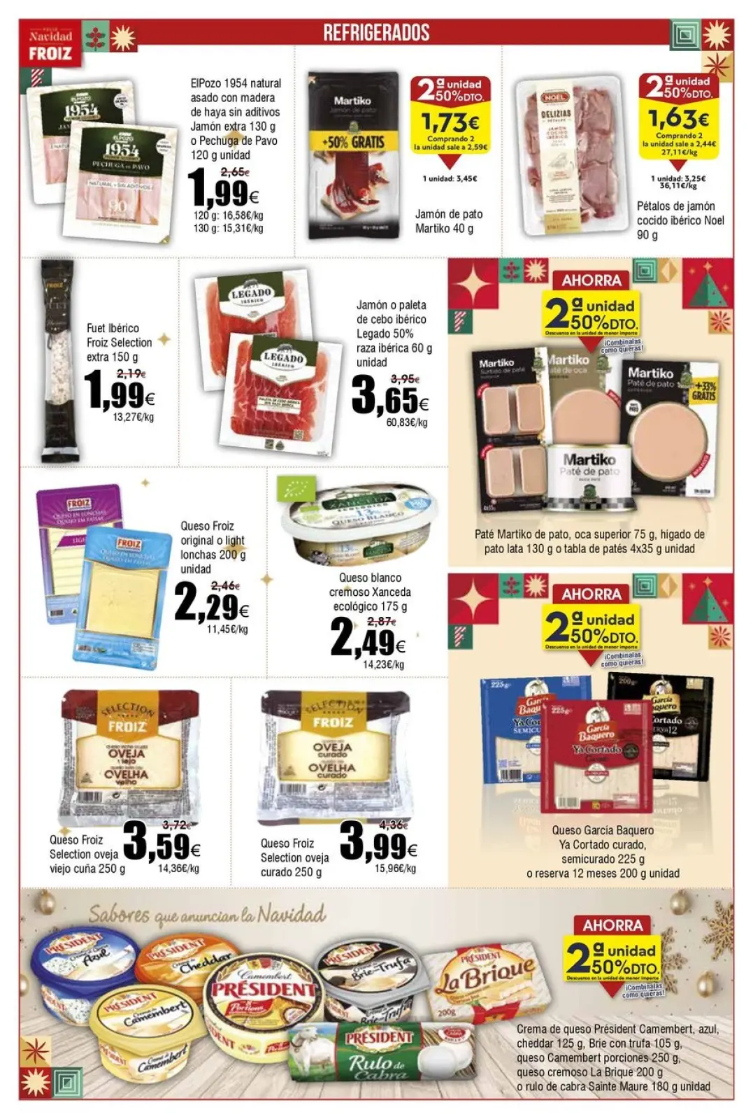 Page 8 dans Brochure d'offres : La qualité... au meilleur prix ! chez Froiz Espagne