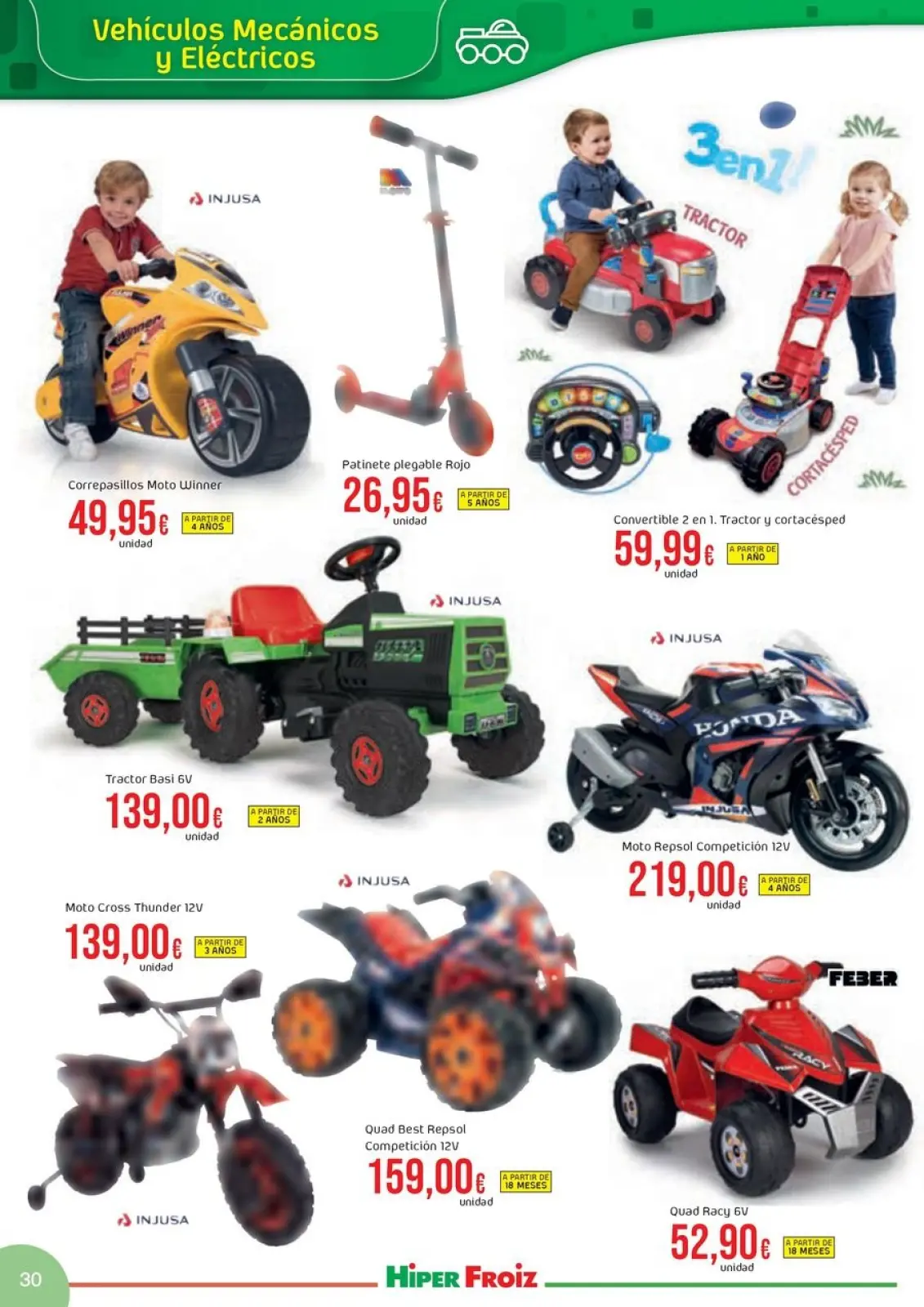 Page 30 dans Offres du catalogue de JUGUETES chez Froiz Espagne