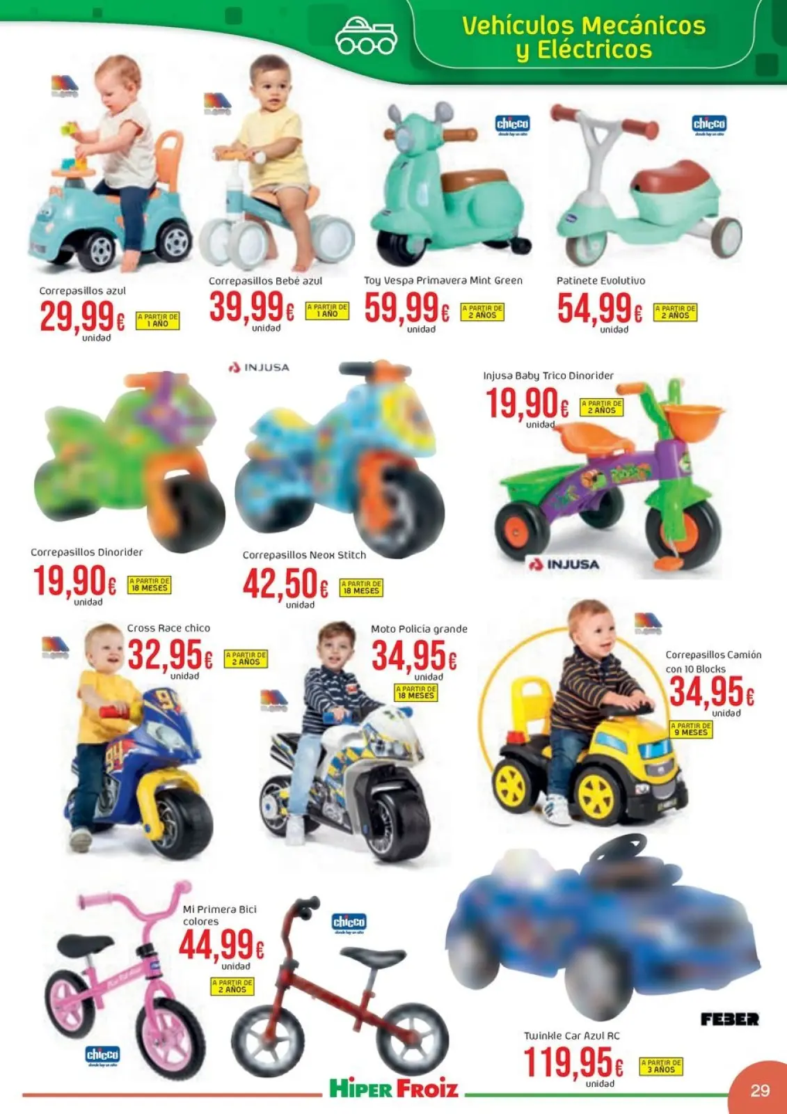 Page 29 dans Offres du catalogue de JUGUETES chez Froiz Espagne
