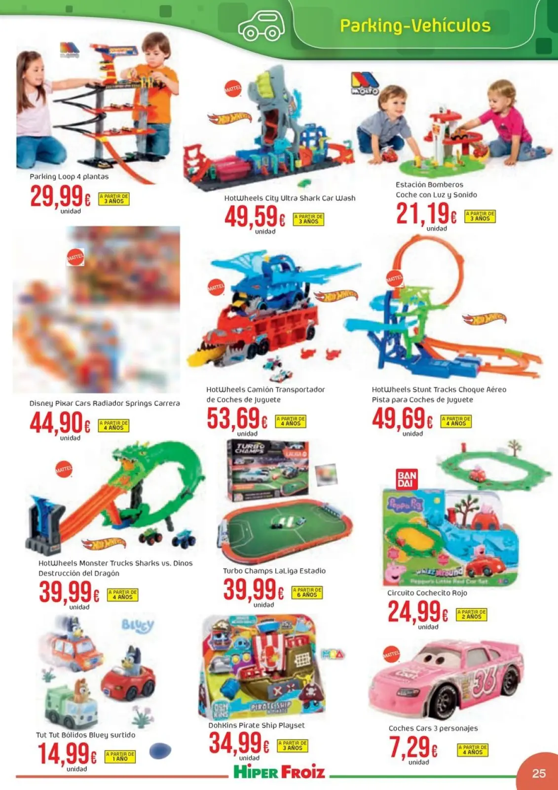 Page 25 dans Offres du catalogue de JUGUETES chez Froiz Espagne