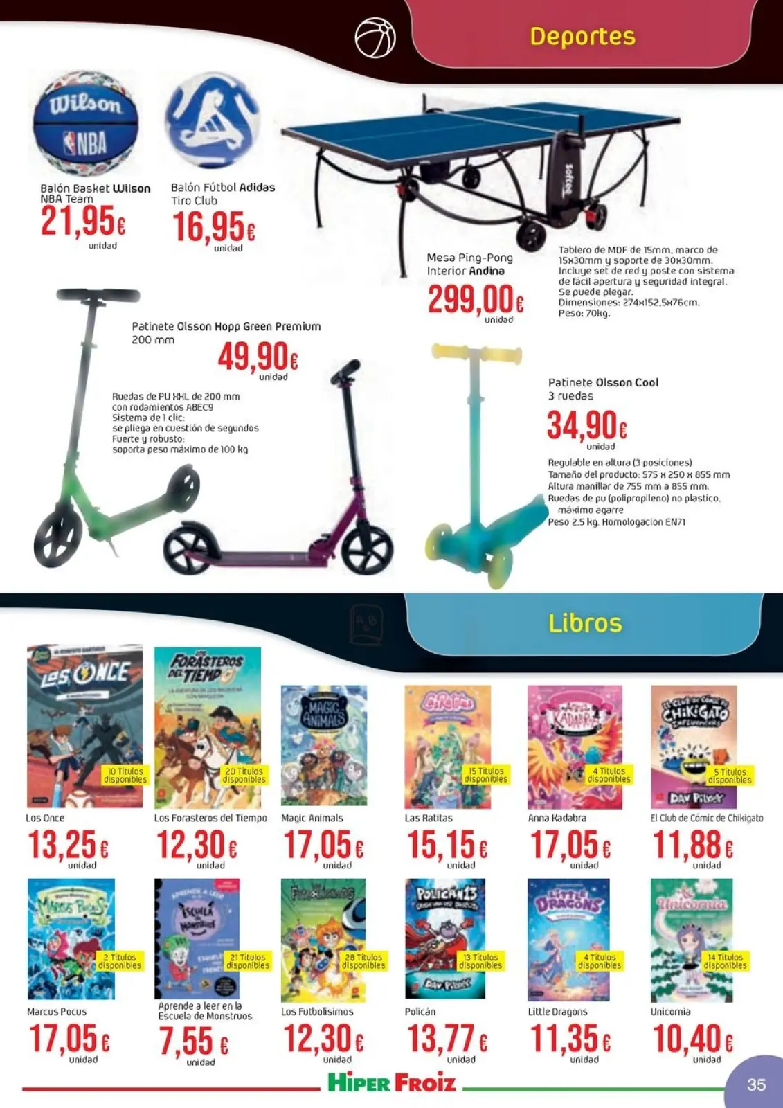 Page 35 dans Offres du catalogue de JUGUETES chez Froiz Espagne