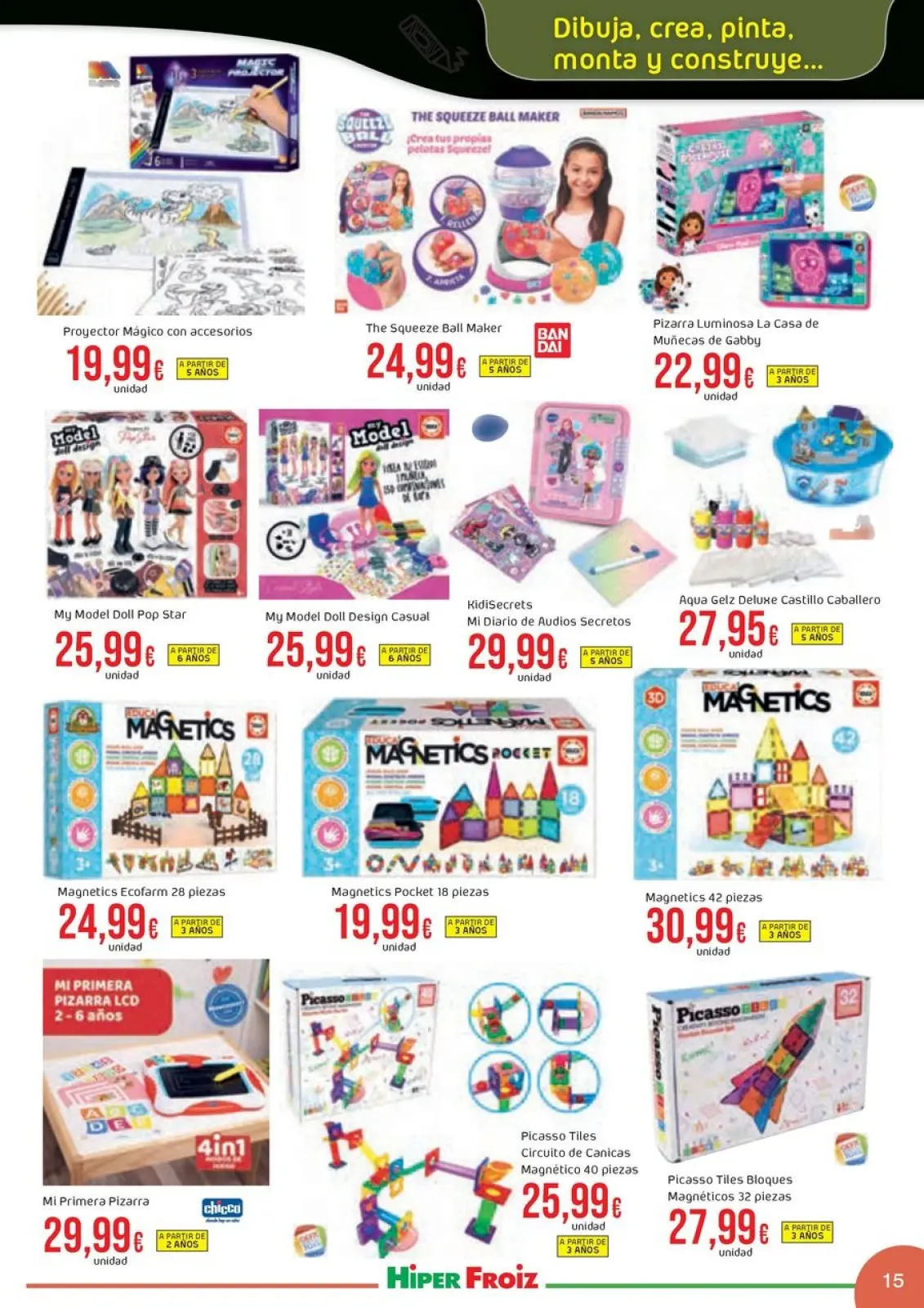 Page 15 dans Offres du catalogue de JUGUETES chez Froiz Espagne