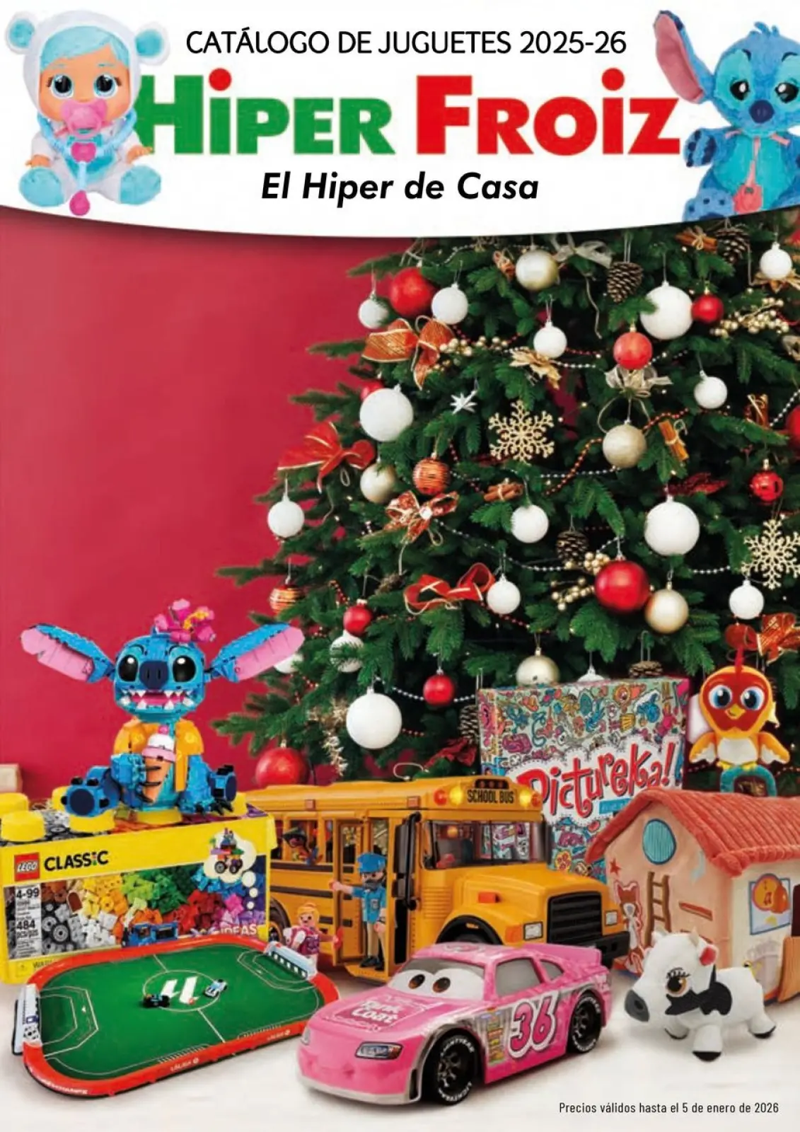 Page 1 dans Offres du catalogue de JUGUETES chez Froiz Espagne