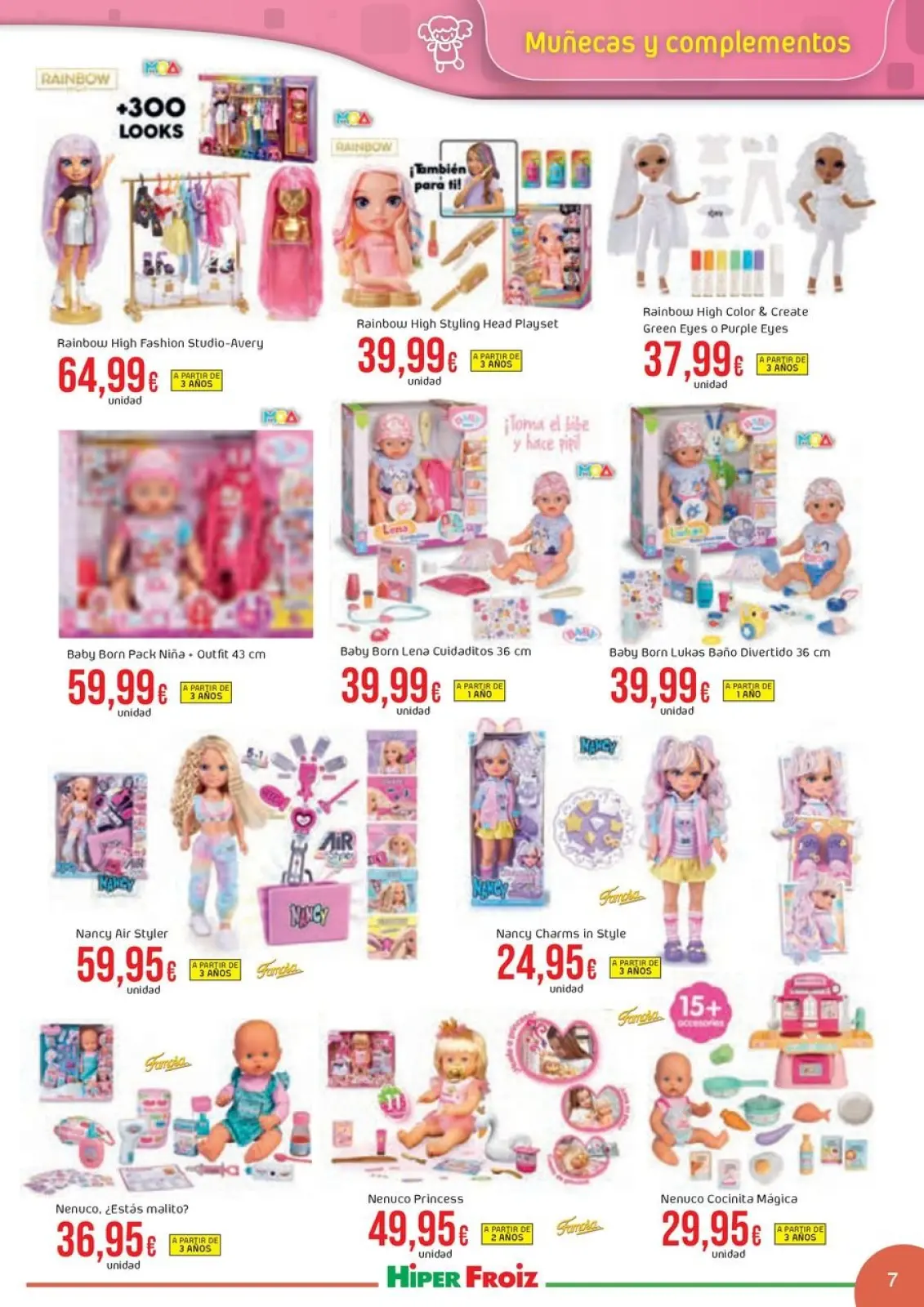 Page 7 dans Offres du catalogue de JUGUETES chez Froiz Espagne