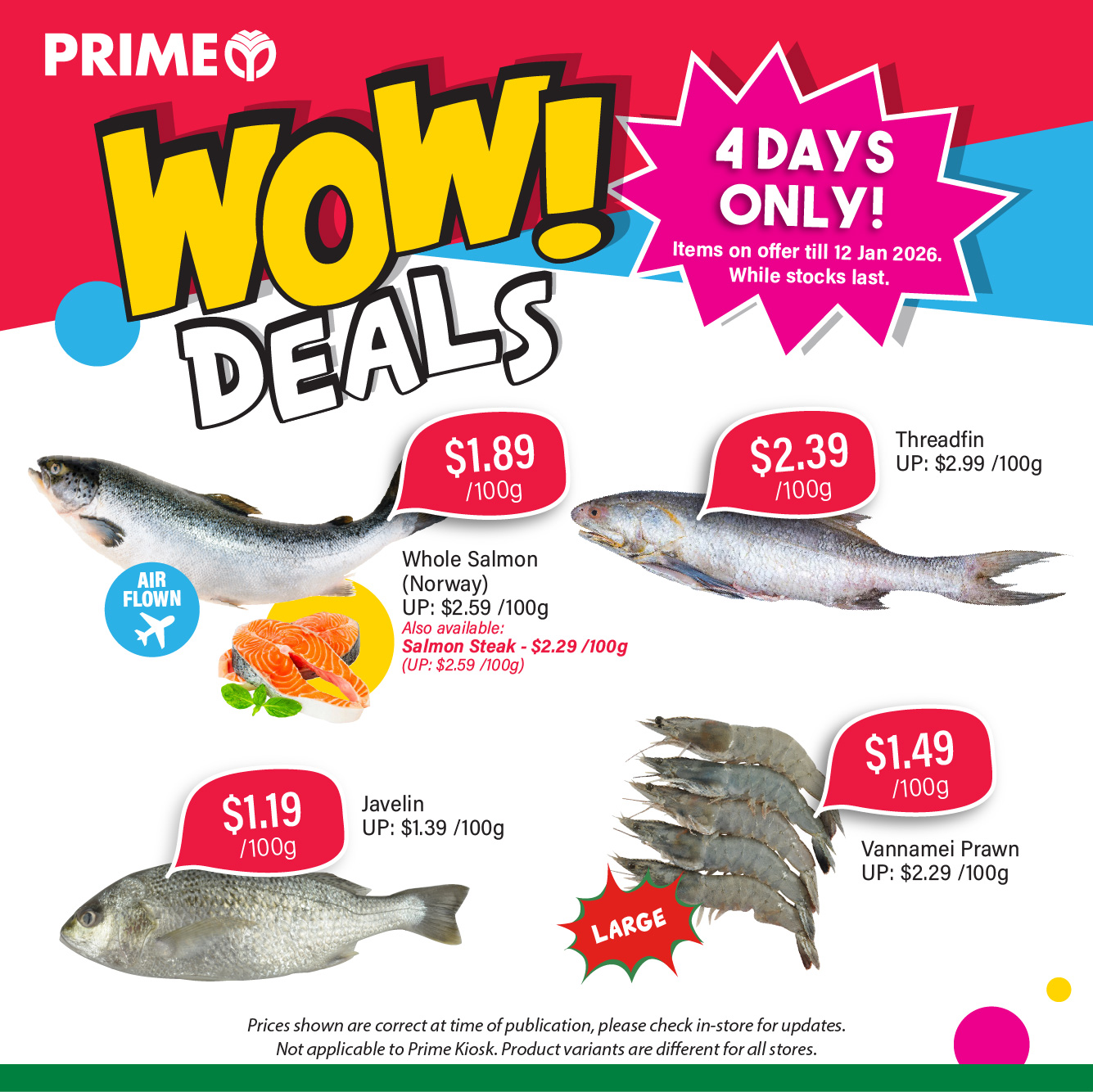 Offres Supermarché Prime Singapour de 9 à 12 janvier 2026 Achat Frais de 4 Jours