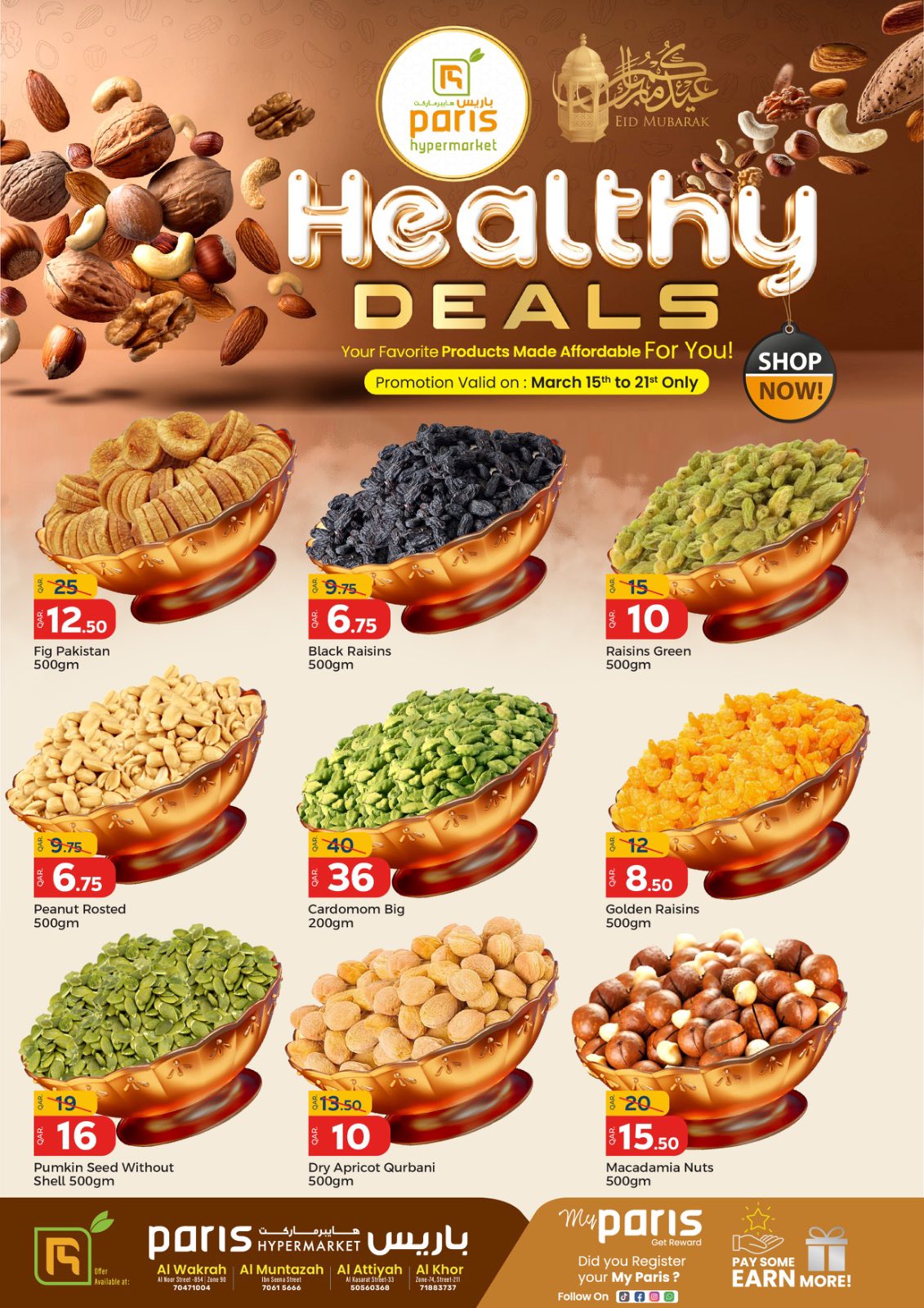 Ofertas de Paris hipermercado Al Wakrah, Al Khor, Alatyh, Almntzh de 15 a 21 marzo 2026 Ofertas saludables