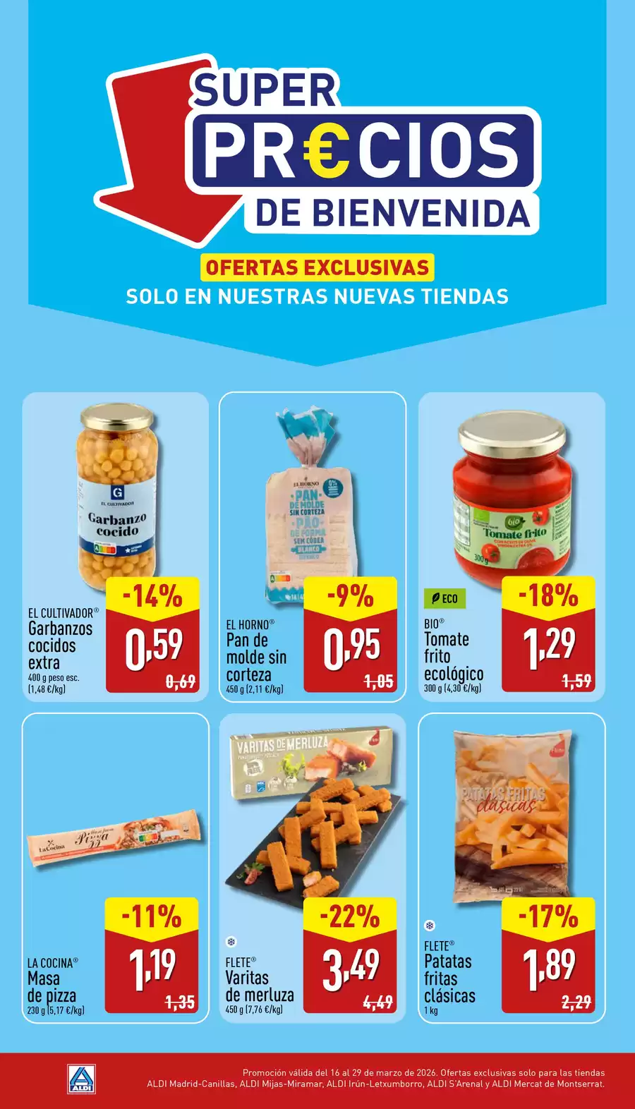 Offres ALDI Espagne de 16 à 29 mars 2026 Super Prix de Bienvenue dans nos nouveaux magasins - ALDI - Espagne - 16 mars 2026 – 29 mars 2026 - Page 1
