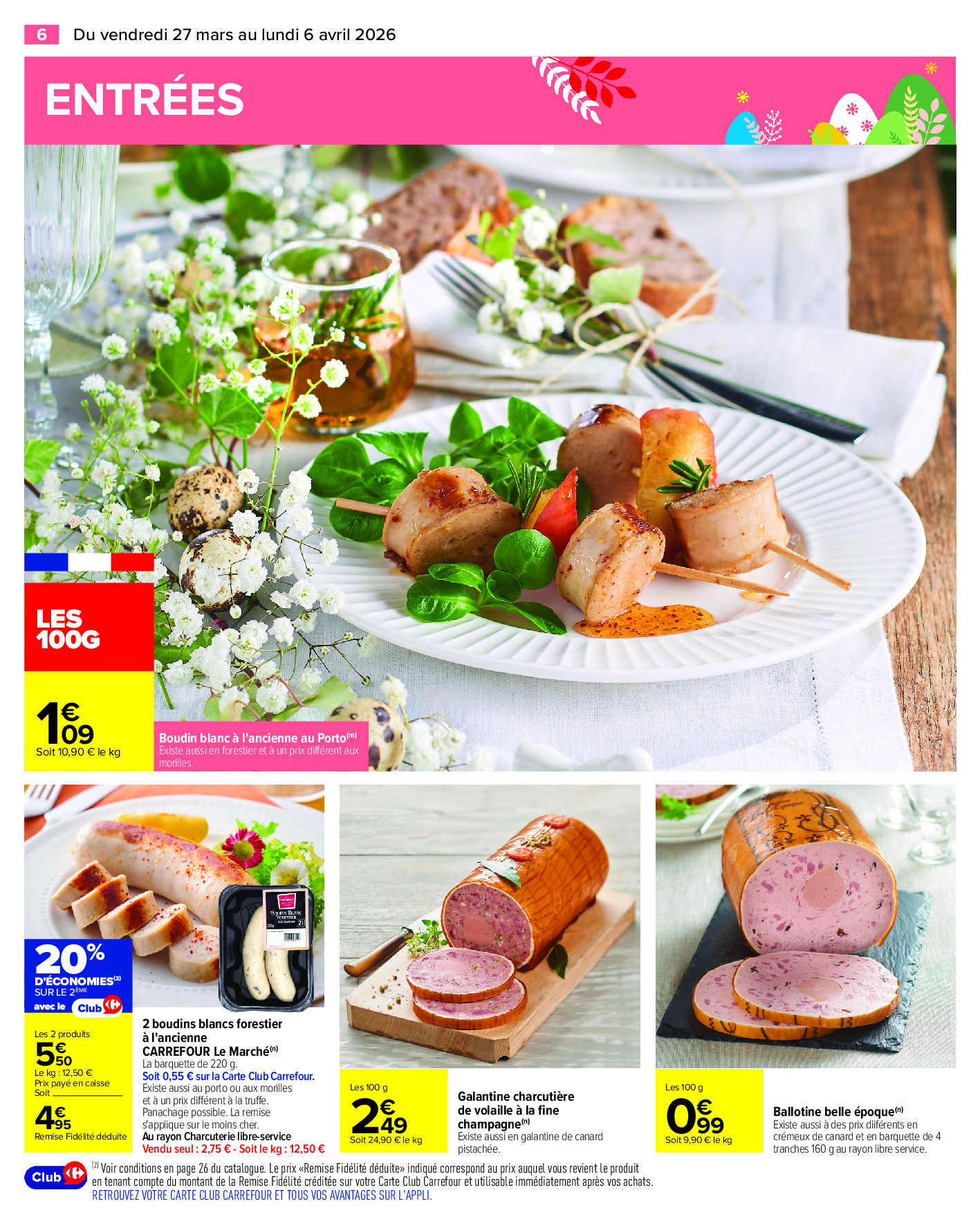 Offres Carrefour France de 27 mars à 6 avril 2026 PAQUES FESTIF