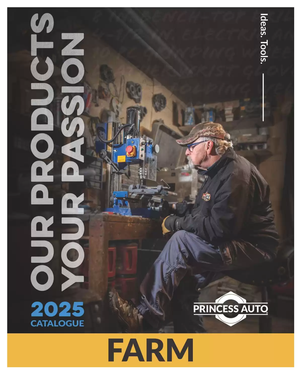 Ofertas de Princess Auto Canadá de 16 abril 2025 a 16 abril 2026 OFERTAS EN GRANJAS - Princess Auto - Canadá - 16 abril 2025 – 16 abril 2026 - Página 1