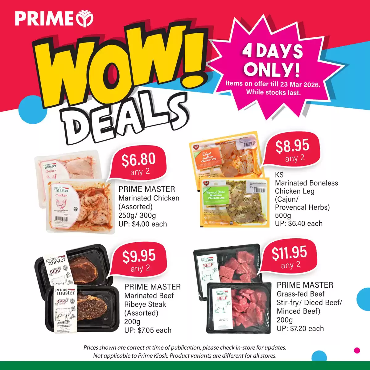 Offres Supermarché Prime Singapour de 20 à 23 mars 2026 Découvrez des offres attractives