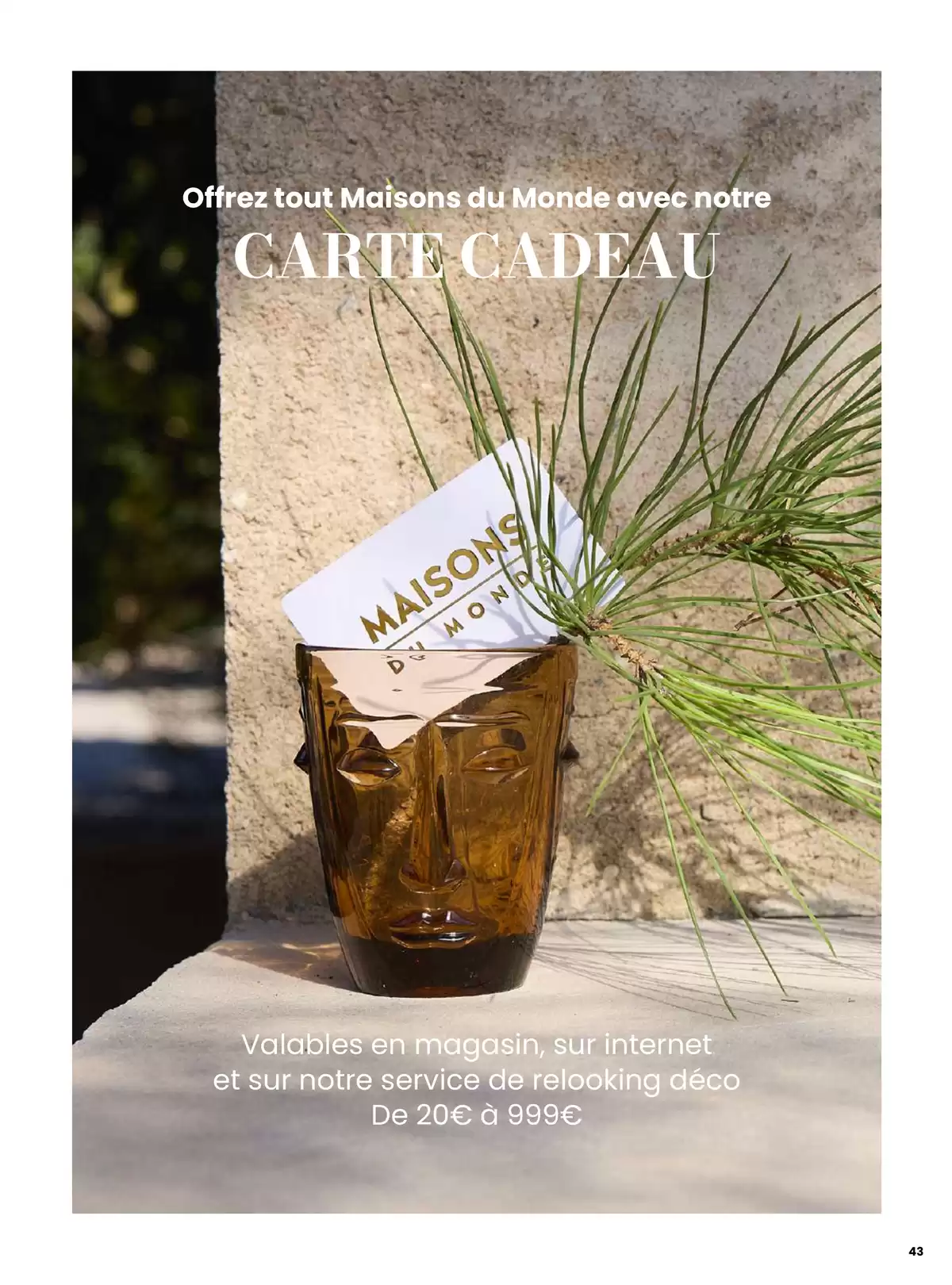 Offres Maisons du Monde France de 1 janvier à 31 décembre 2026 EVASION ESTIVALE