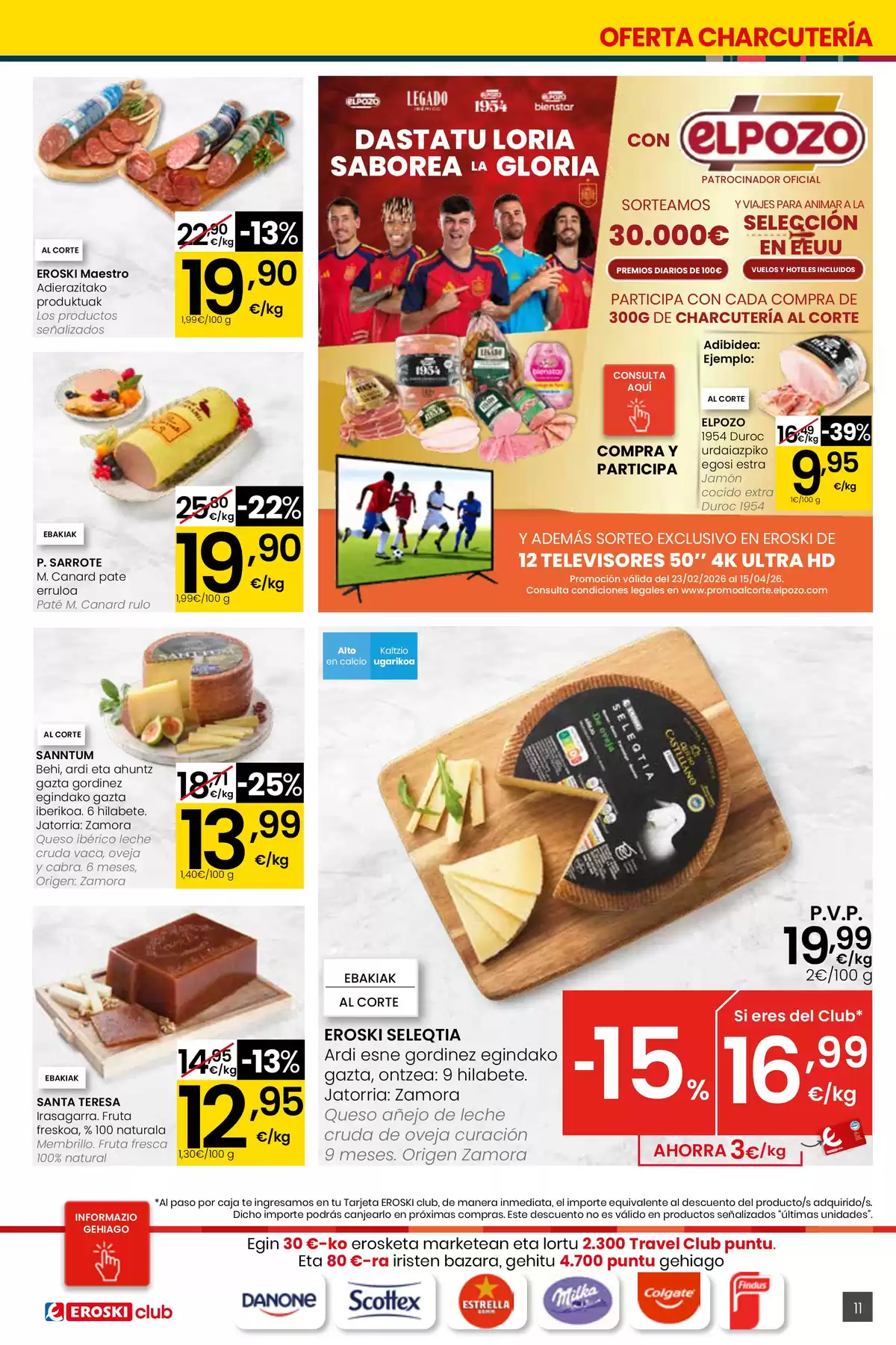 Ofertas de Eroski España de 26 marzo a 15 abril 2026 ¿Quieres ahorrar conmigo?