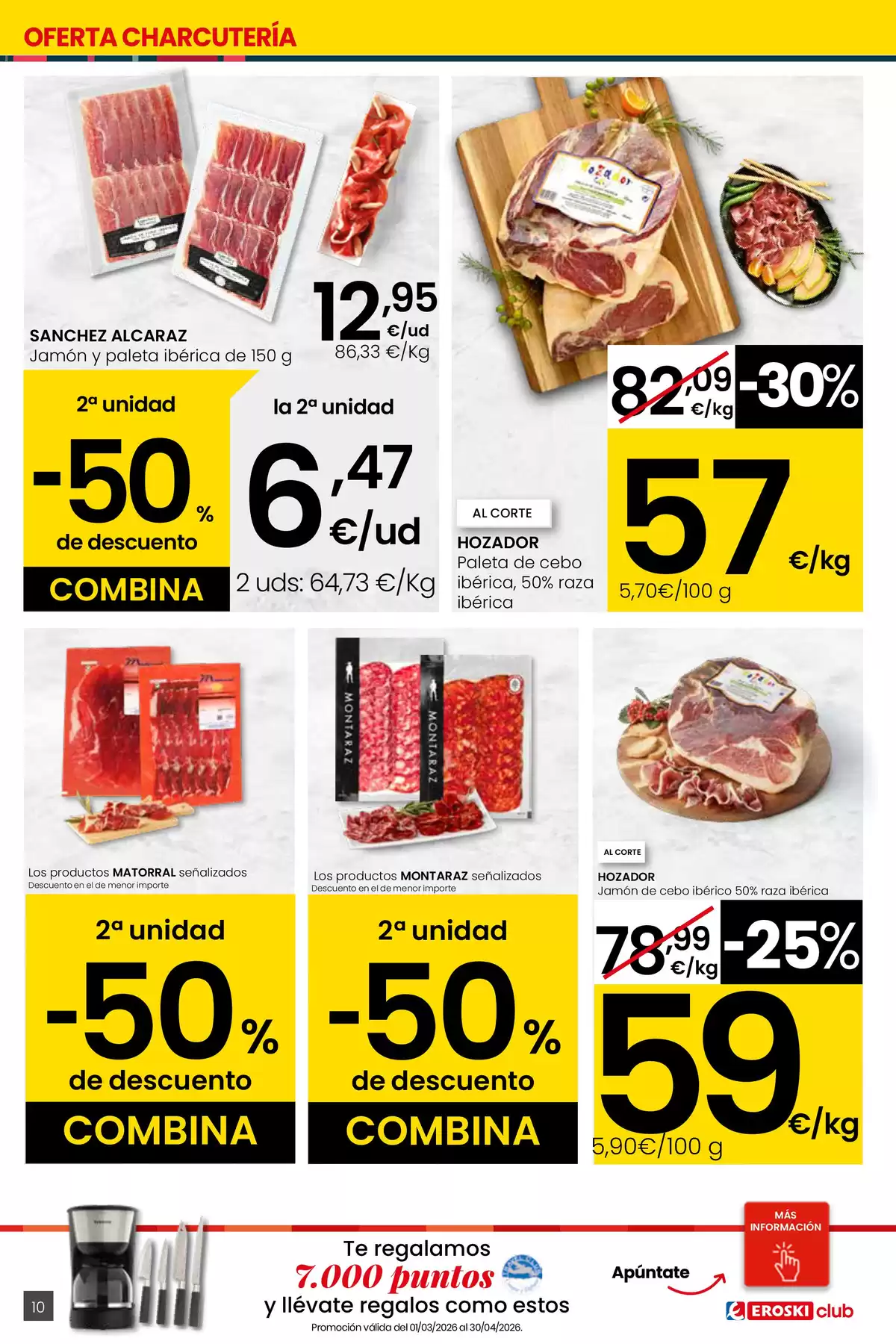 Ofertas de Eroski España de 26 marzo a 15 abril 2026 Ofertas de Erosky Center