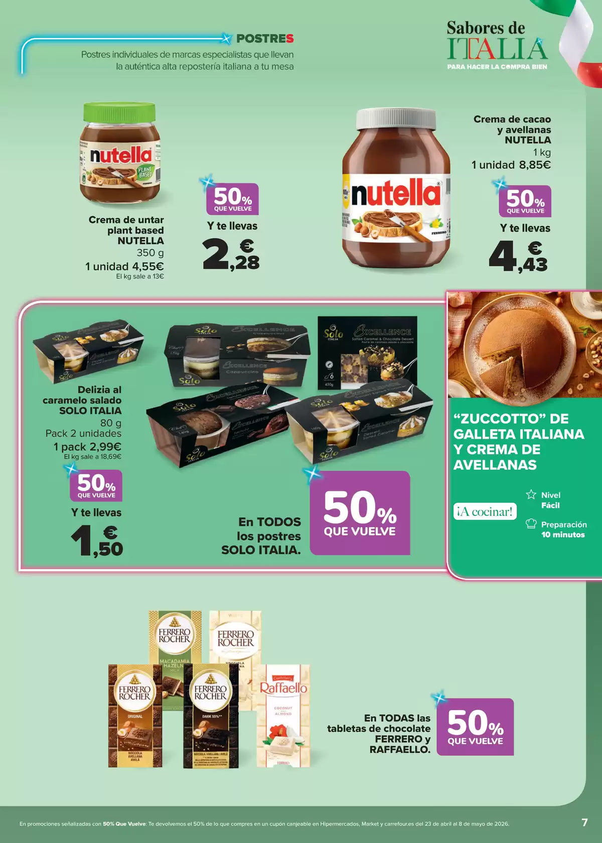 Offres Carrefour Espagne de 7 à 22 avril 2026 Des saveurs ITALIENNES pour bien faire ses courses - Carrefour - Espagne - 7 avril 2026 – 22 avril 2026 - Page 7