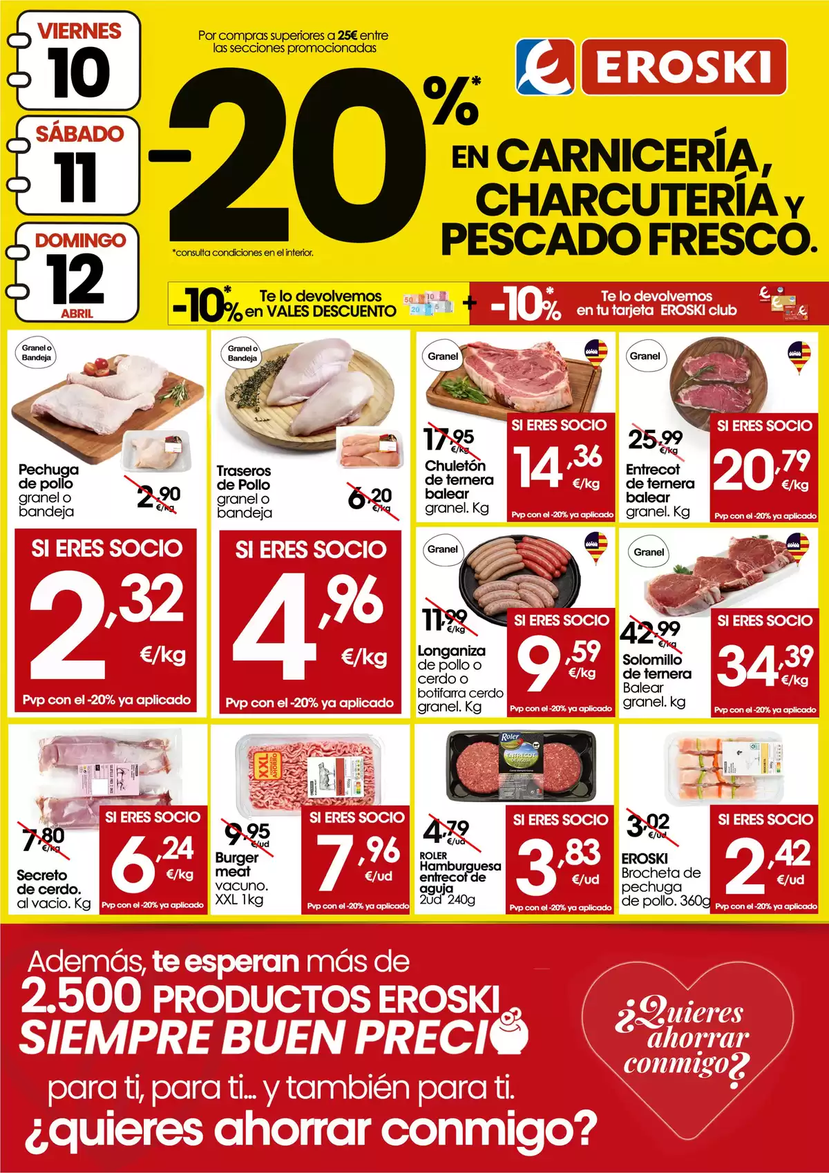 Offres Eroski Espagne de 9 à 12 avril 2026 -20% dans la boucherie, la charcuterie et le poisson frais - Eroski - Espagne - 9 avril 2026 – 12 avril 2026 - Page 1