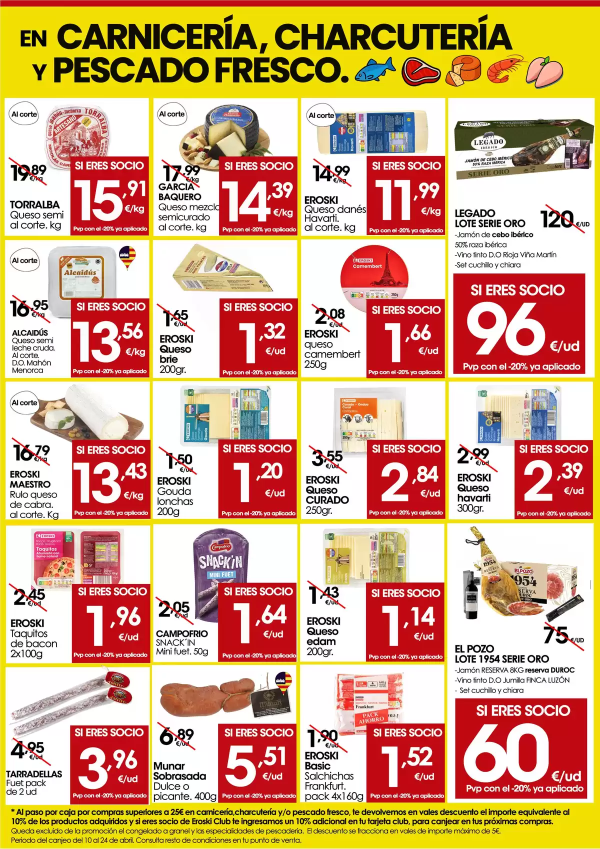 Offres Eroski Espagne de 9 à 12 avril 2026 -20% dans la boucherie, la charcuterie et le poisson frais - Eroski - Espagne - 9 avril 2026 – 12 avril 2026 - Page 3
