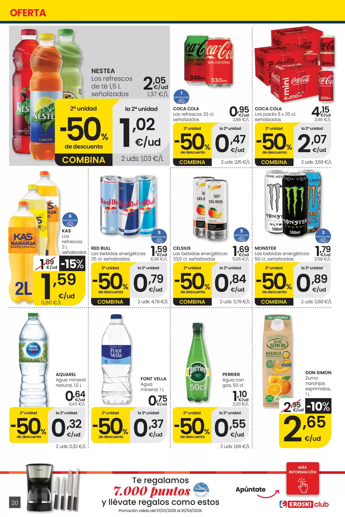 Offres Eroski Supermarché Espagne de 16 à 29 avril 2026 Voulez-vous économiser avec moi ? - Eroski - Espagne - 16 avril 2026 – 29 avril 2026 - Page 20