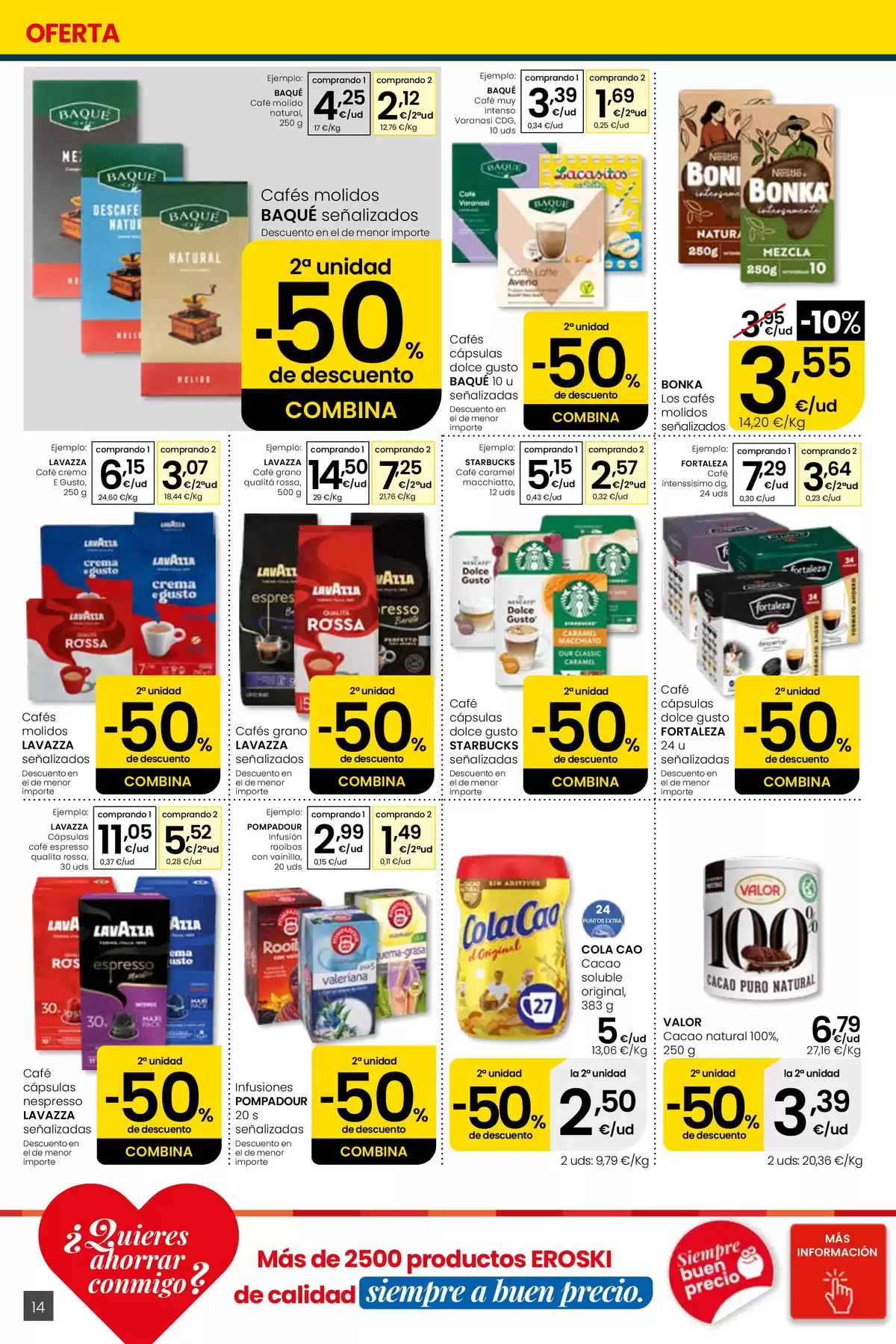 Offres Eroski Supermarché Espagne de 16 à 29 avril 2026 Voulez-vous économiser avec moi ? - Eroski - Espagne - 16 avril 2026 – 29 avril 2026 - Page 14