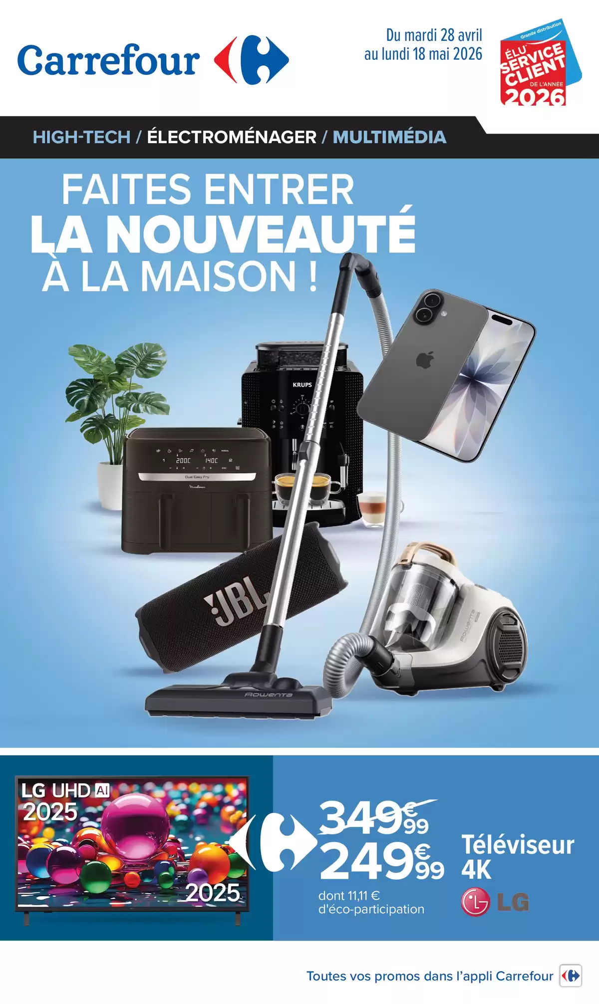 Carrefour France offers from 28 April to 18 May 2026 BRINGING NEWNESS INTO THE HOME - Page 1