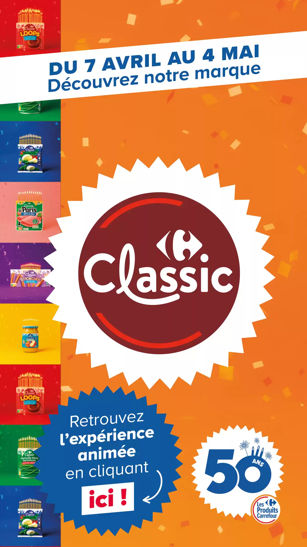 Carrefour France offers from 8 April to 4 May 2026 DISCOVER THE CARREFOUR CLASSIC BRAND - Page 1