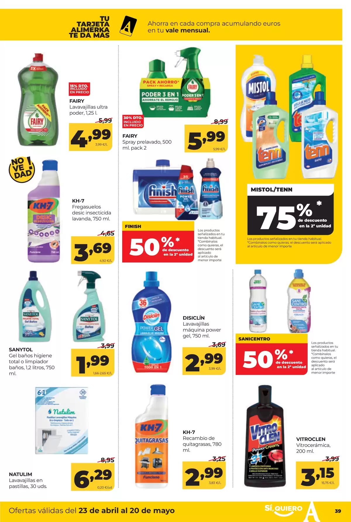 Offres ‎Supermarchés Alimerka‎ Espagne de 23 avril à 20 mai 2026 Catalogue d'offres mensuelles - ‎Supermarchés Alimerka‎ - Espagne - 23 avril 2026 – 20 mai 2026 - Page 40
