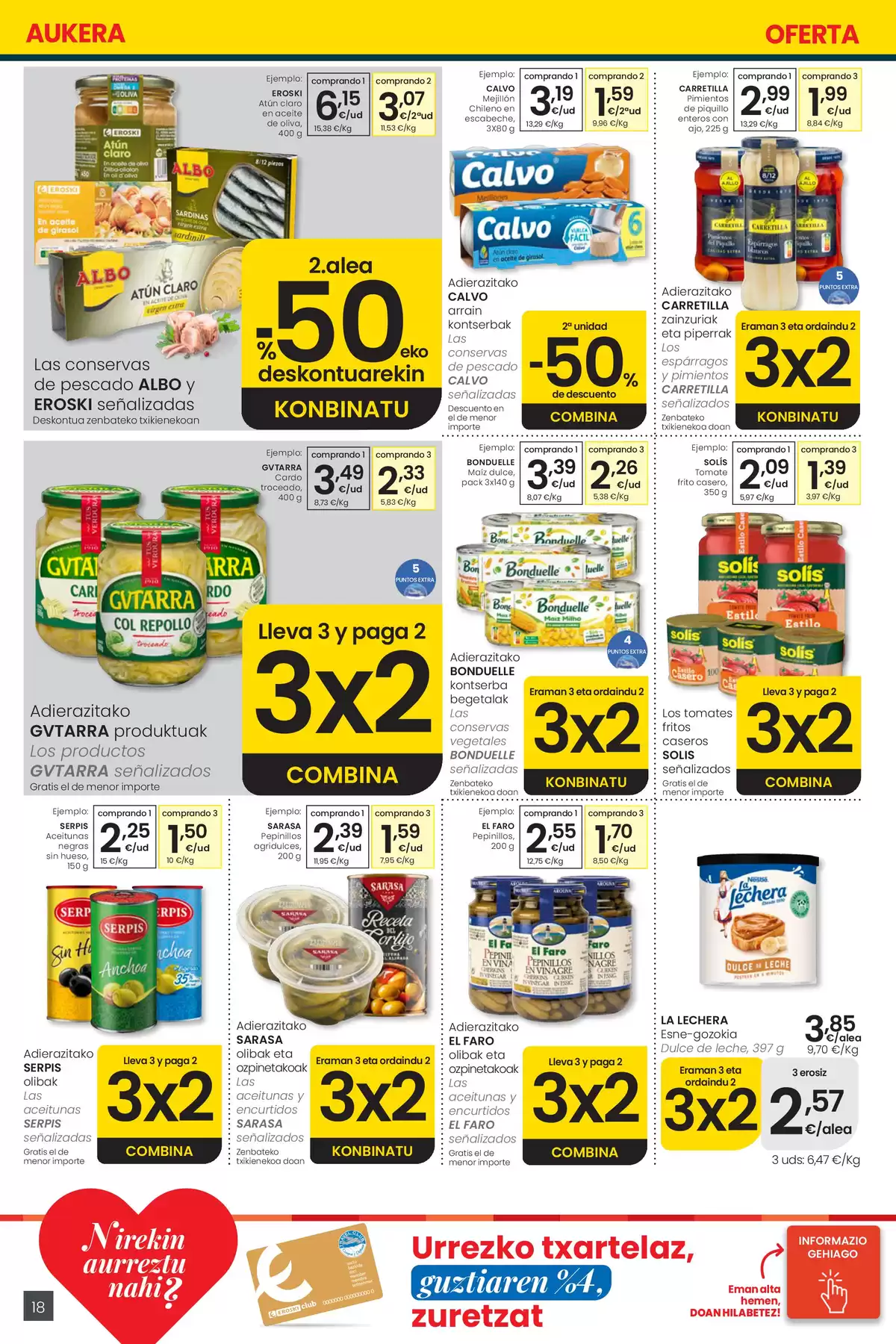 Offres Eroski Centre Espagne de 30 avril à 13 mai 2026 offres Nirekin aurreztu nahi ? EROSKI CENTER - Eroski - Espagne - 30 avril 2026 – 13 mai 2026 - Page 18