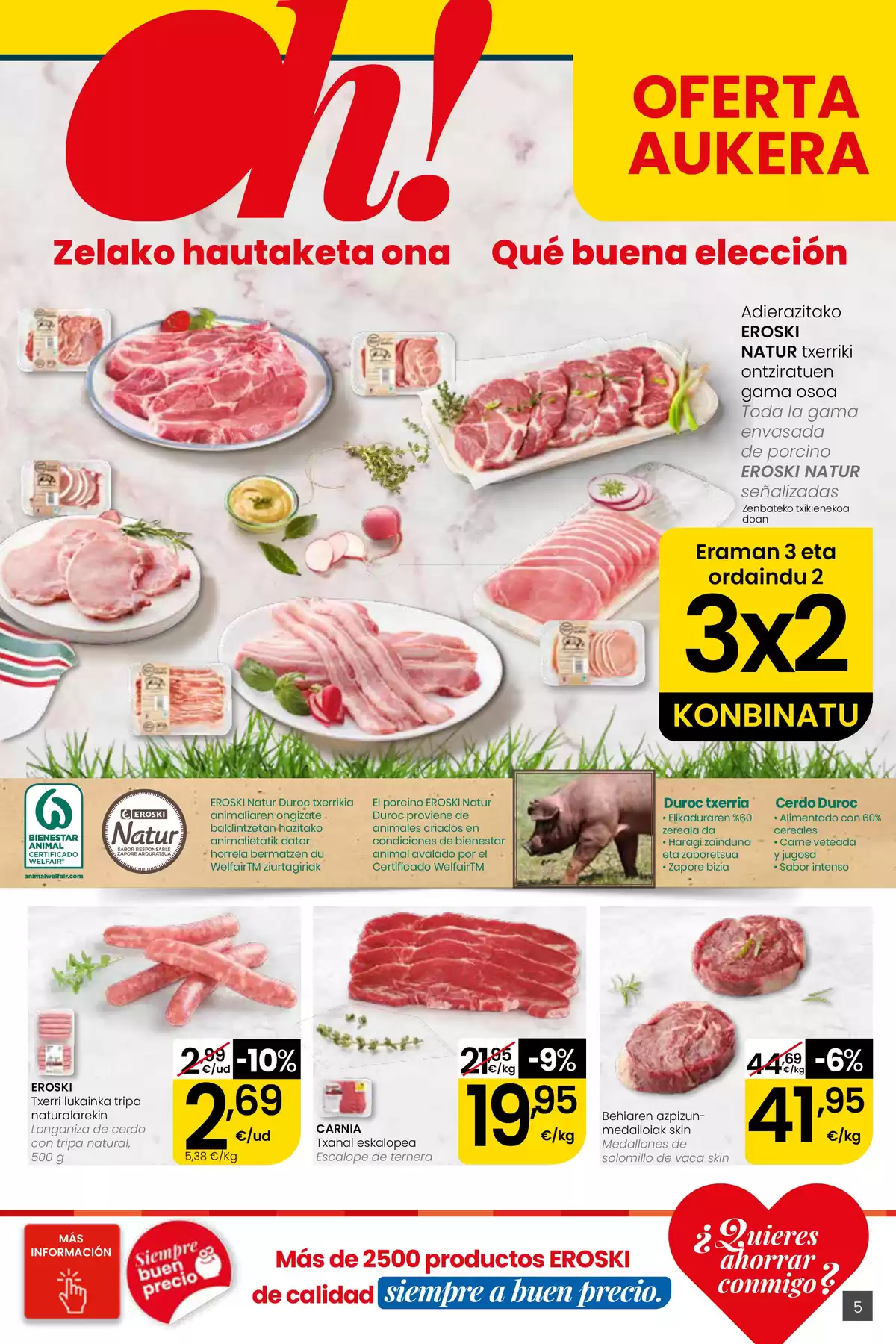 Offres Eroski Centre Espagne de 30 avril à 13 mai 2026 offres Nirekin aurreztu nahi ? EROSKI CENTER - Eroski - Espagne - 30 avril 2026 – 13 mai 2026 - Page 5