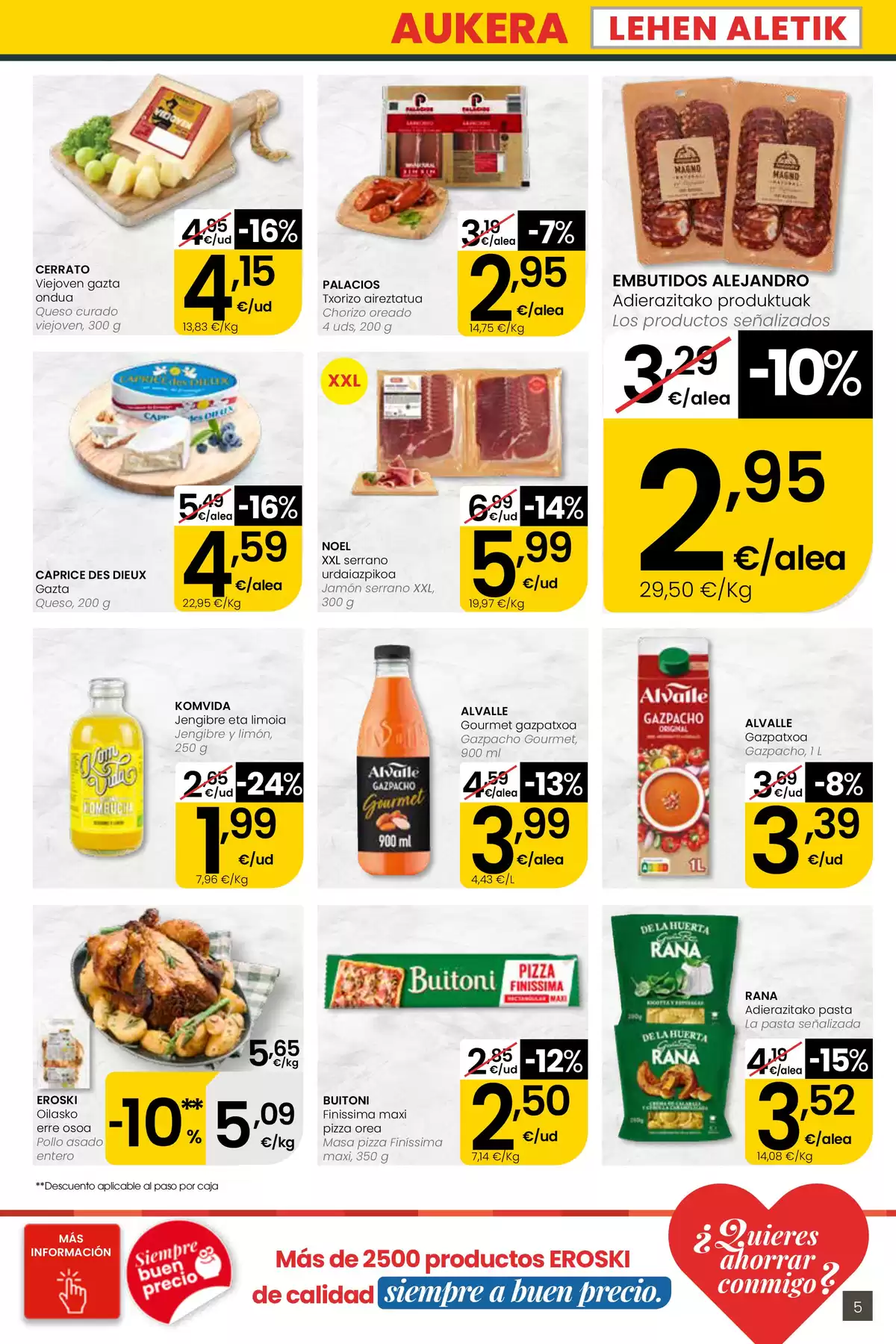 Offres Eroski Supermarché Espagne de 30 avril à 13 mai 2026 offres Nirekin aurreztu nahi ? EROSKI CITY - Eroski - Espagne - 30 avril 2026 – 13 mai 2026 - Page 5