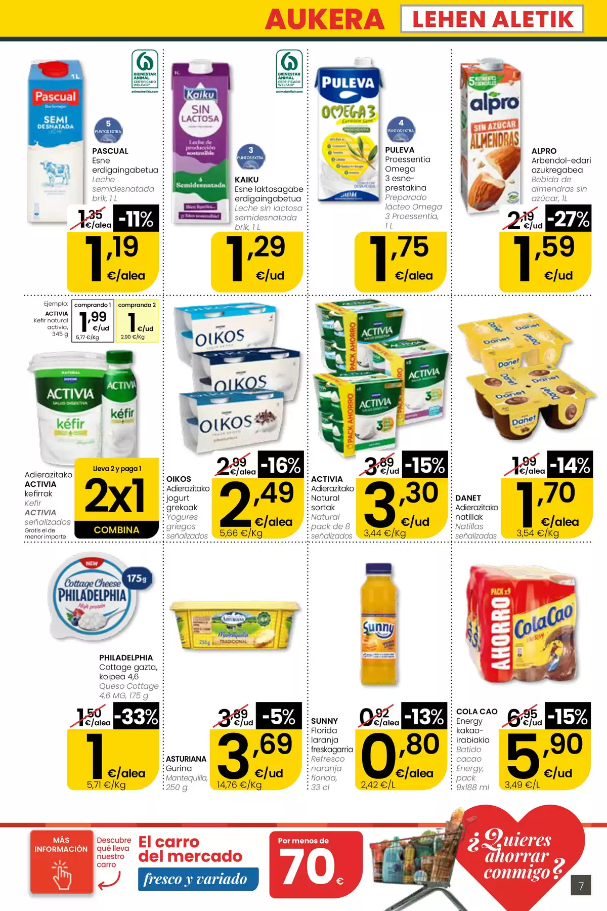 Offres Eroski Supermarché Espagne de 30 avril à 13 mai 2026 offres Nirekin aurreztu nahi ? EROSKI CITY - Eroski - Espagne - 30 avril 2026 – 13 mai 2026 - Page 7