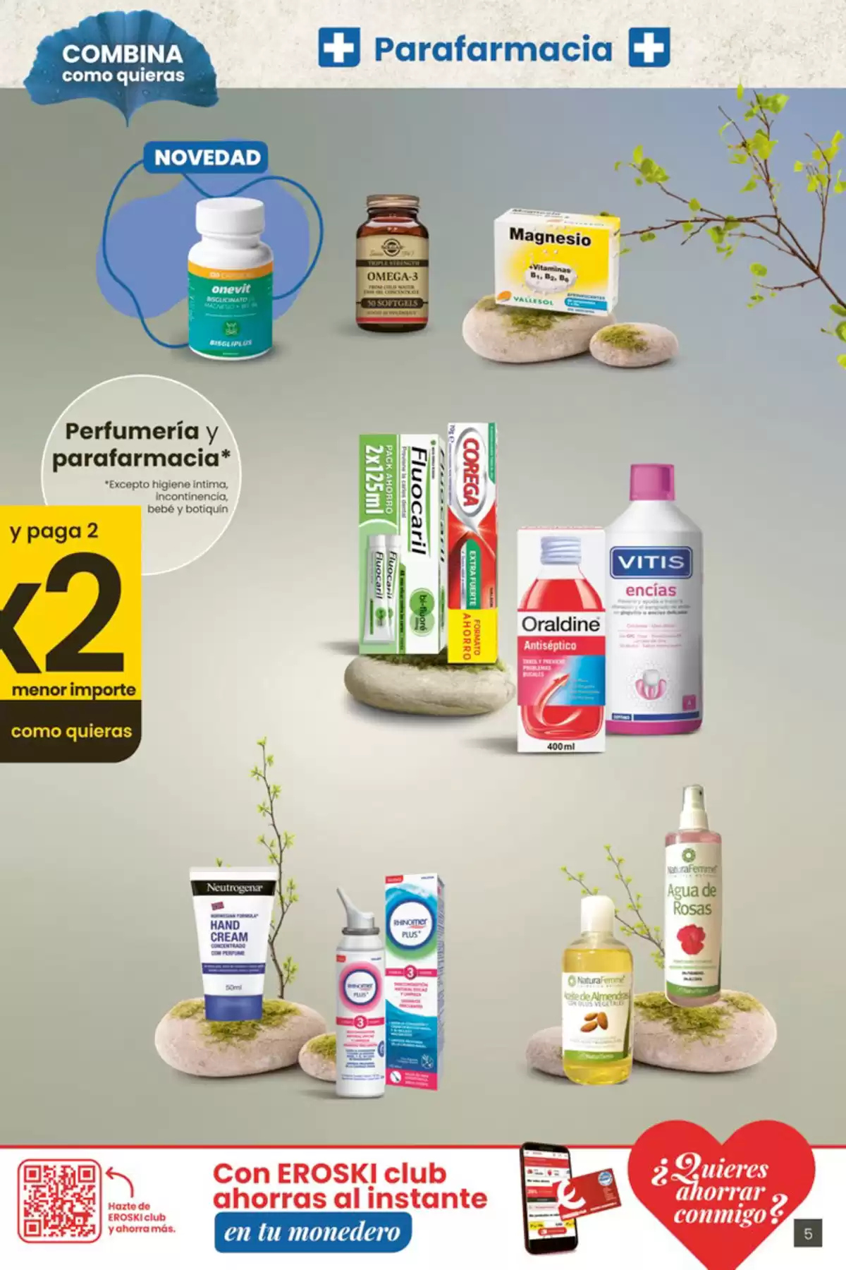 Offres Eroski Hypermarchés Espagne de 30 avril à 13 mai 2026 Offres 3x2 Dans TOUTE la parfumerie et parapharmacie - Eroski - Espagne - 30 avril 2026 – 13 mai 2026 - Page 5