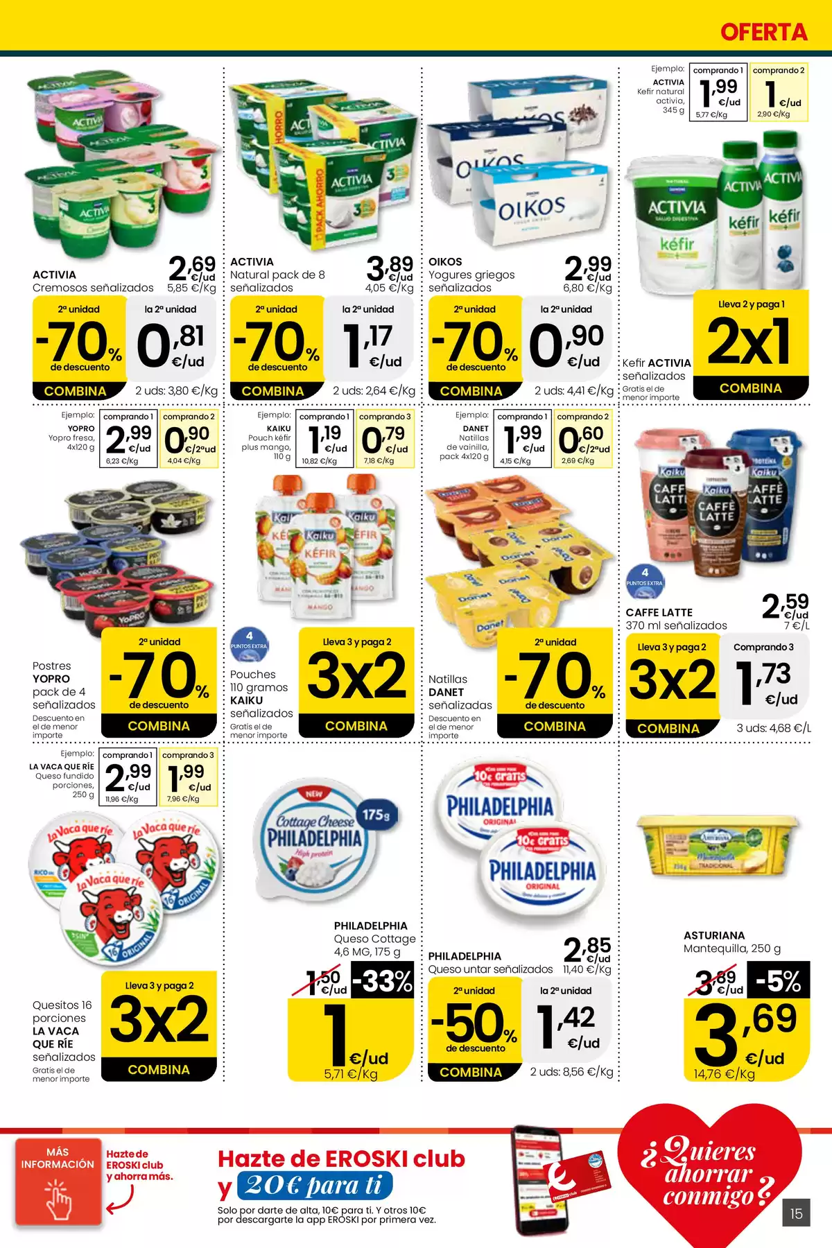 Offres Eroski Espagne de 30 avril à 13 mai 2026 Voulez-vous économiser avec moi ? - Eroski - Espagne - 30 avril 2026 – 13 mai 2026 - Page 15